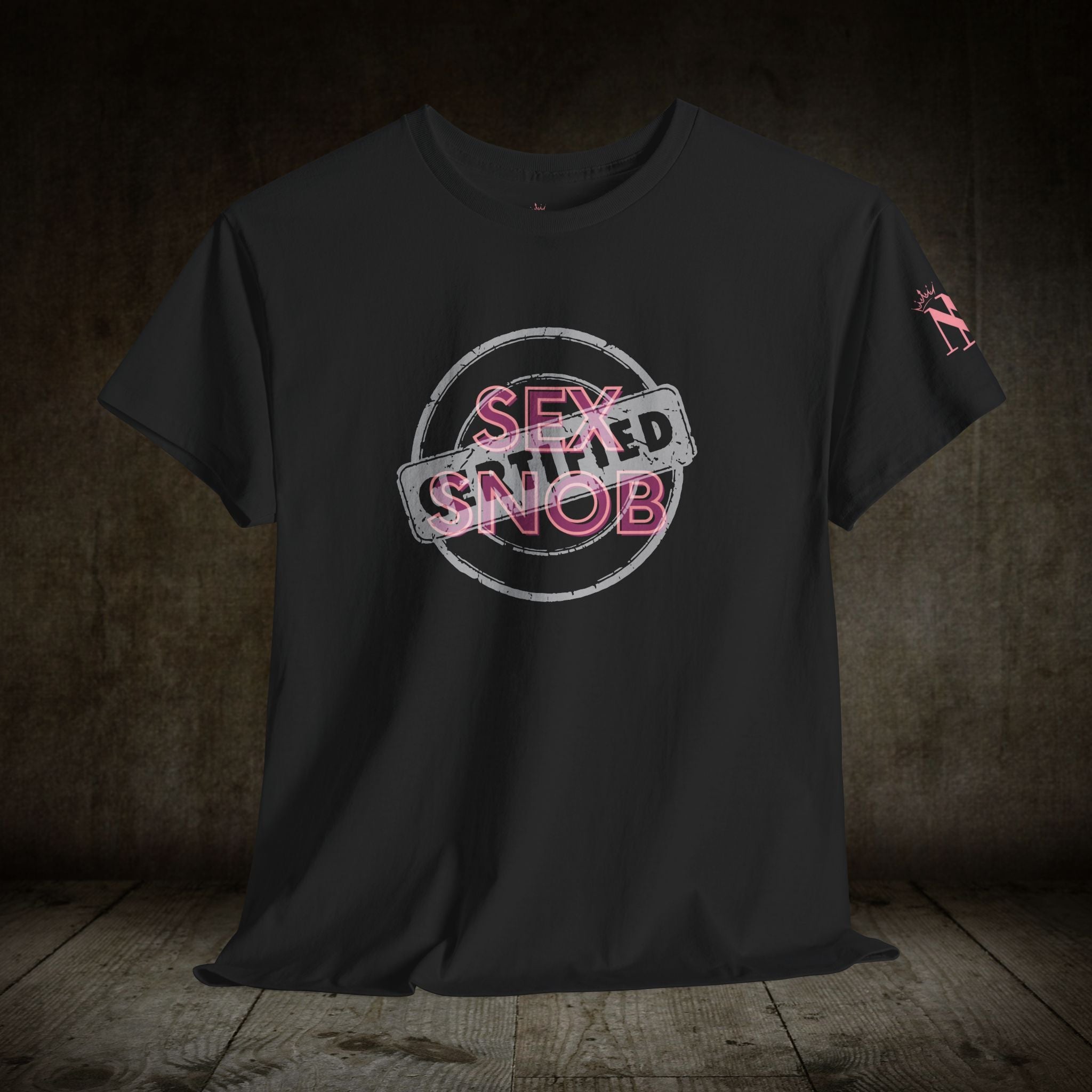 Sex Snob Certified | Mix & Match 100% Cotton Unisex Fun-Flirty Lovers’ Tees