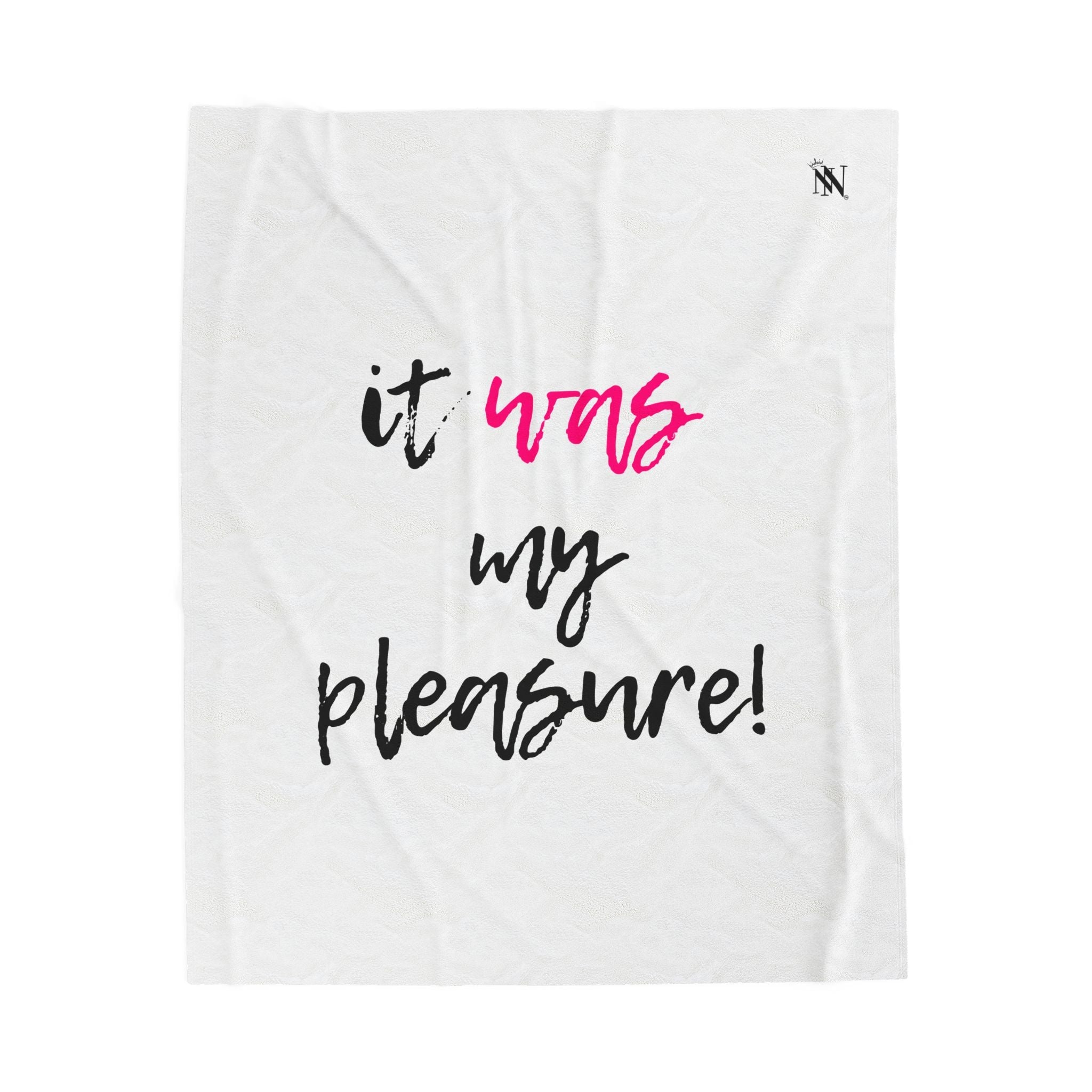 It Was My Pleasure | Mix & Match Fun-Flirty Lovers’ Blankets