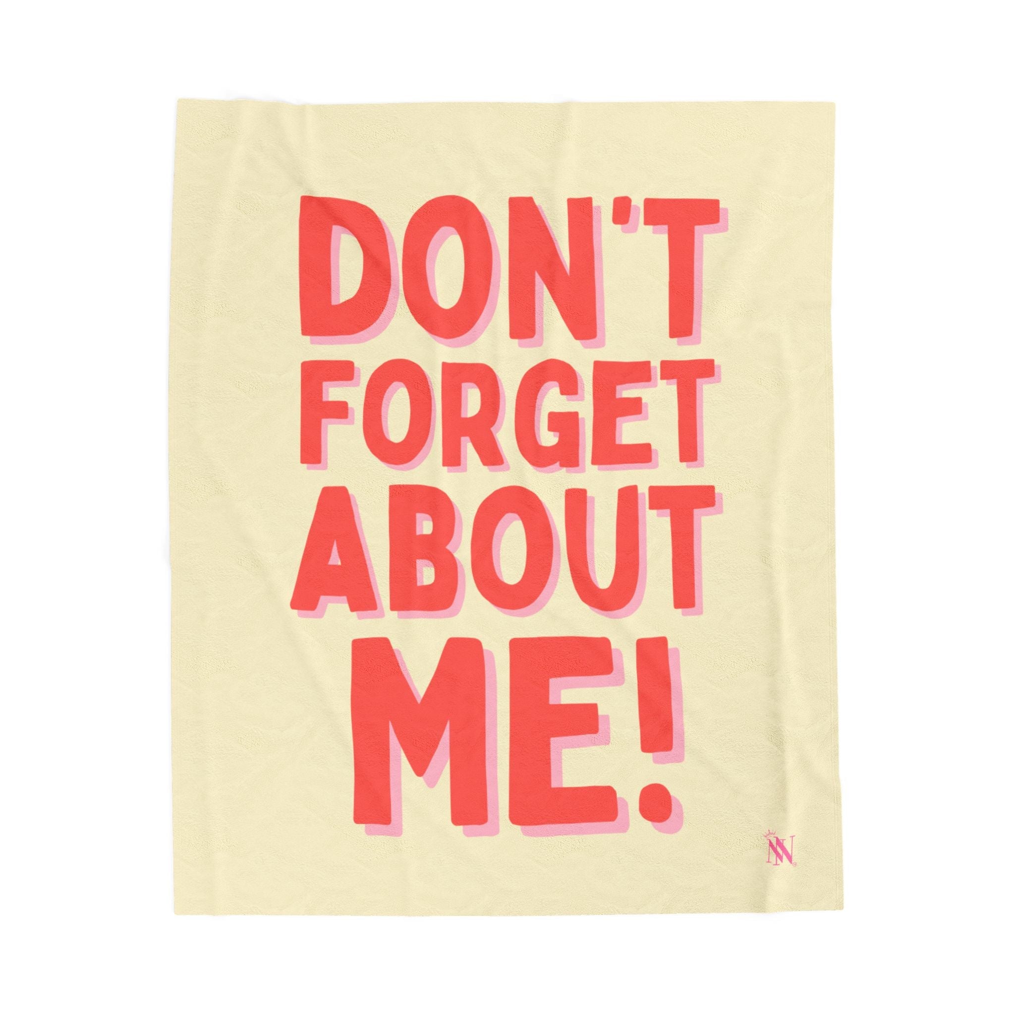 Don’t Forget About Me! Romantic Lovers Gifts Blanket