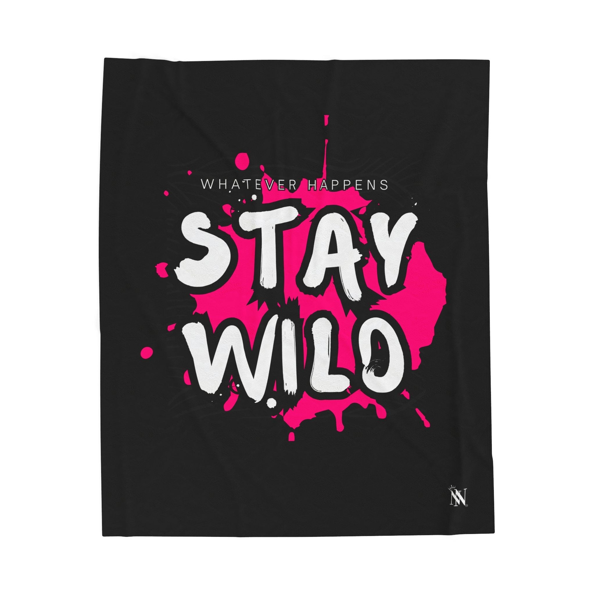 Whatever Happens Stay Wild | Mix & Match Soft Fun-Flirty Lovers’ Blankets