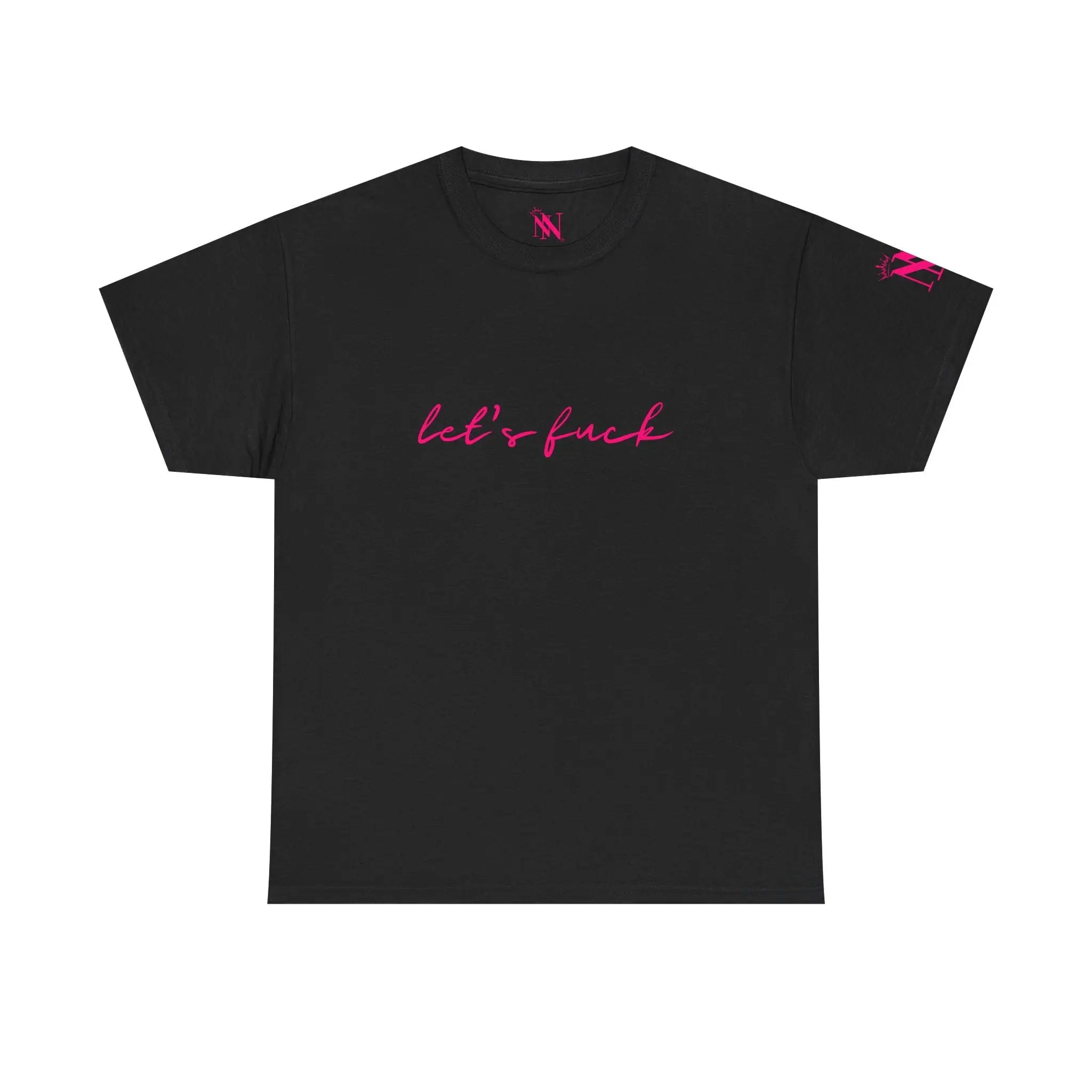 Let’s Fuck | Mix & Match 100% Cotton Unisex Fun-Flirty Lovers’ Tees