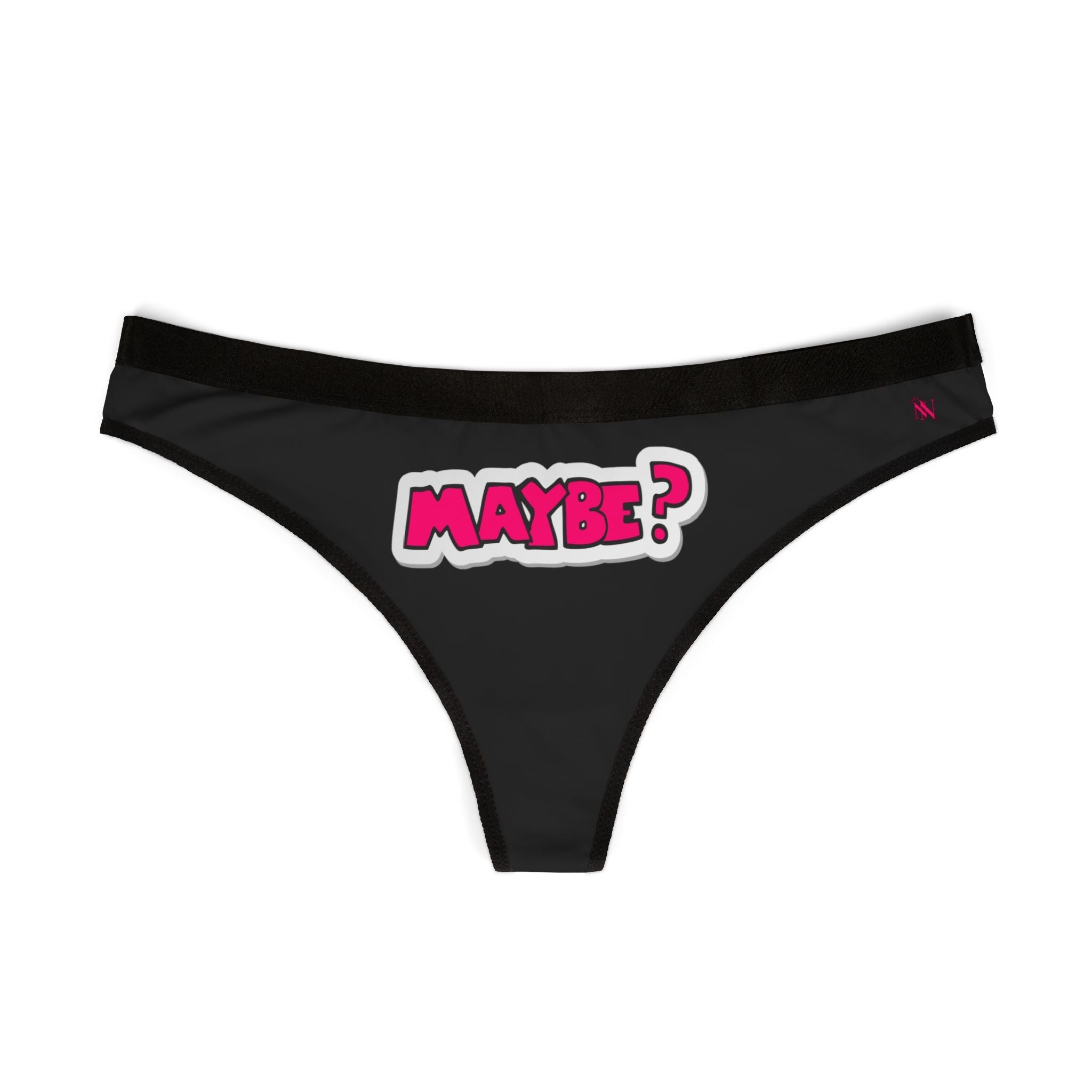 MAYBE? | Mix & Match Women’s Fun-Flirty Lovers’ Thongs