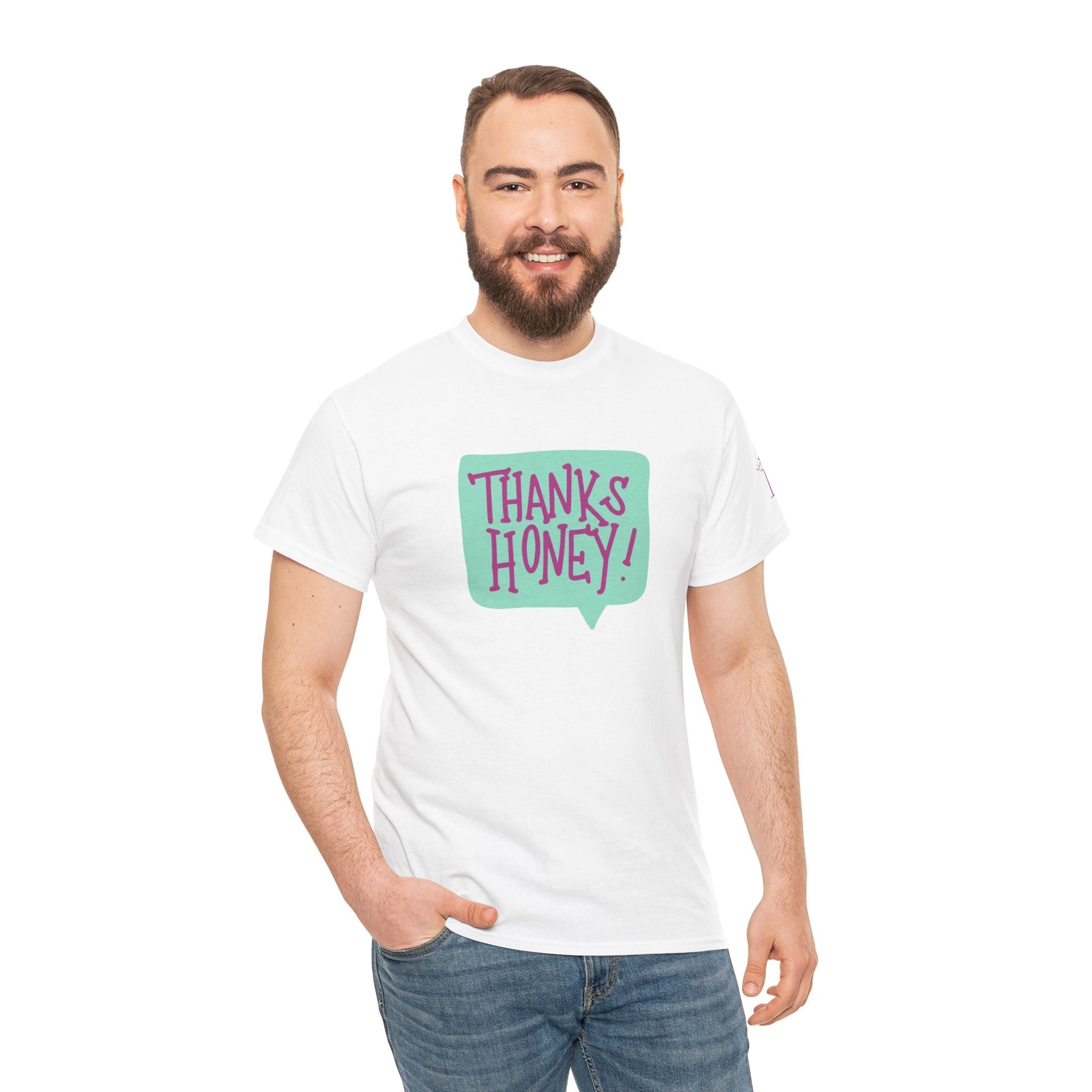 Thanks Honey! | Mix & Match Cotton Unisex Fun-Flirty Lovers’ T-Shirts