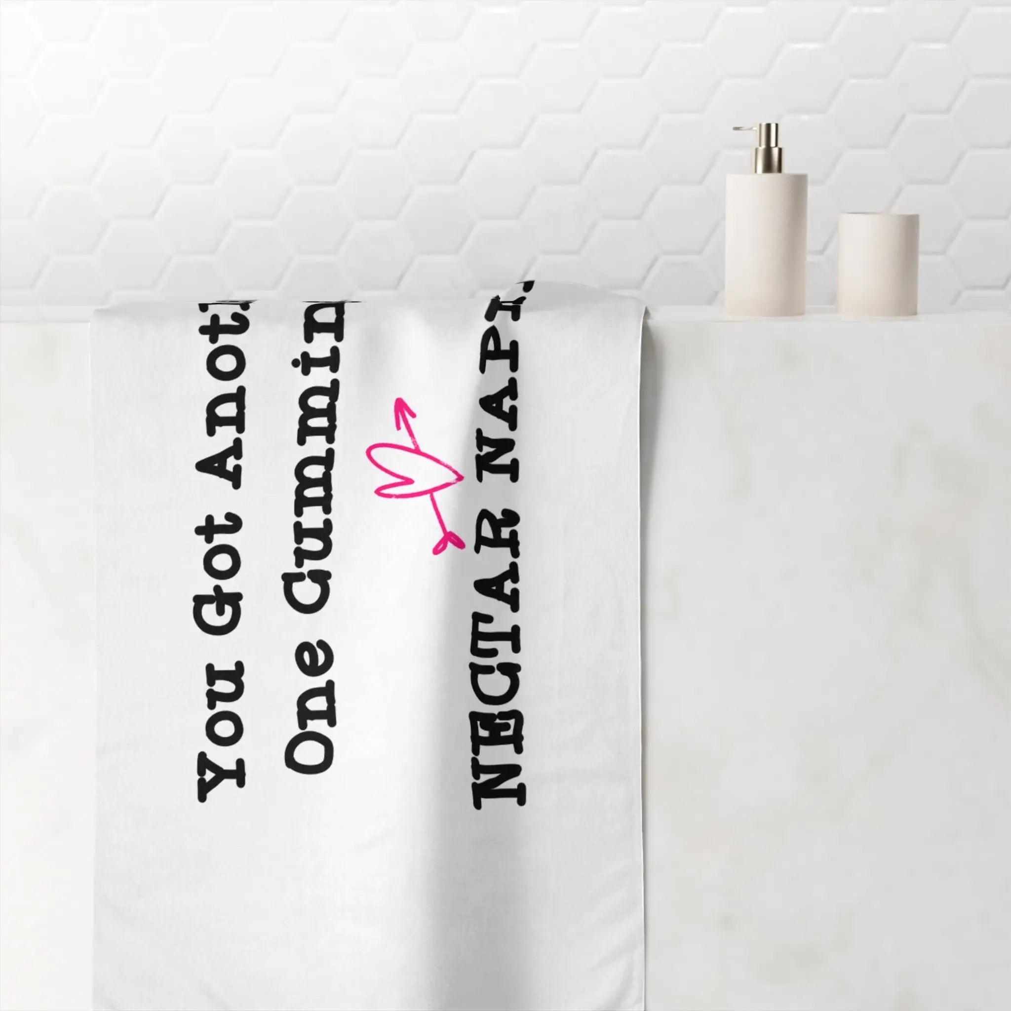 You Got Another One Cumming... | Nectar Napkins XL Fun-Flirty Lovers’ Towels