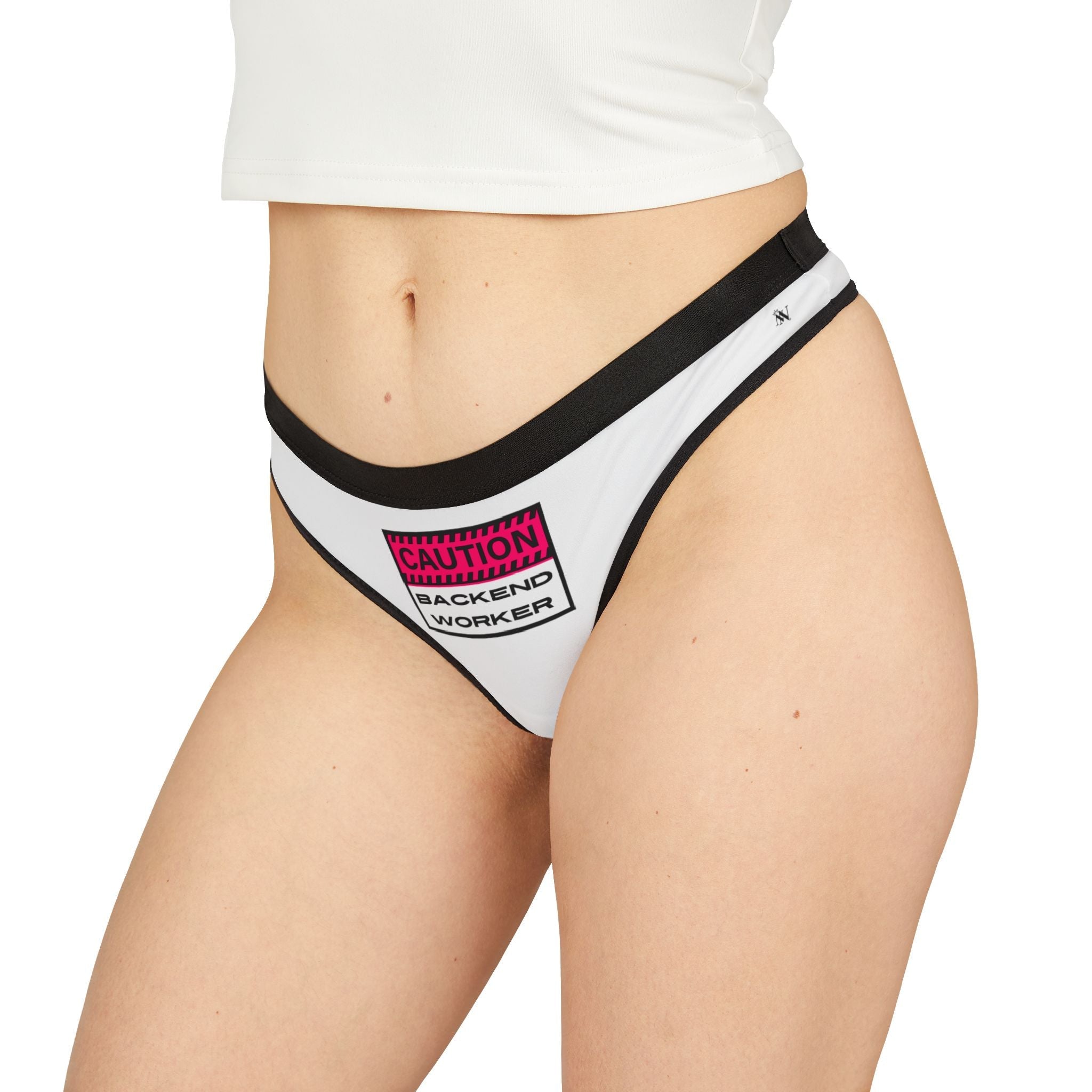 Caution: Backend Worker | Mix & Match Women’s Fun-Flirty Lovers’ Thongs