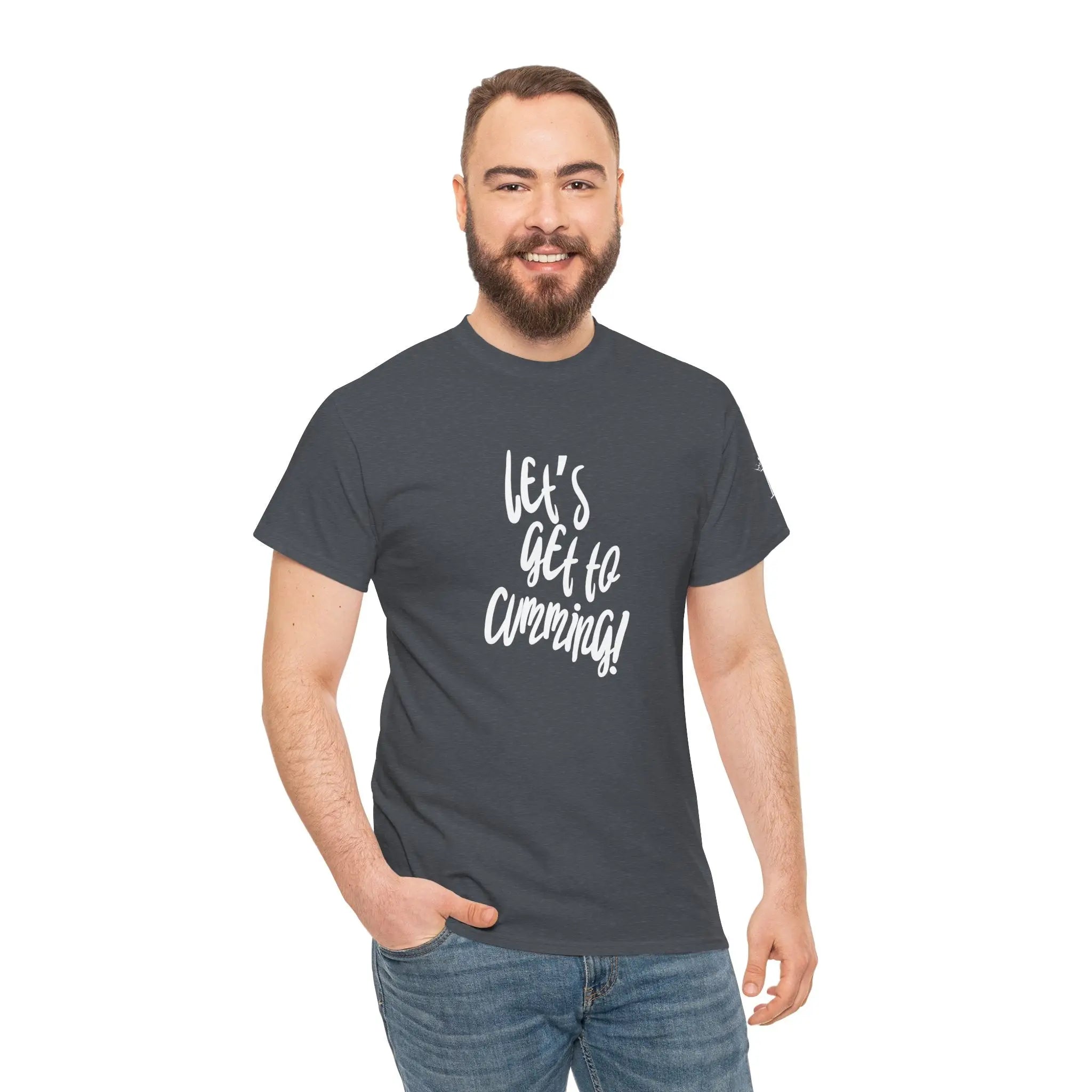 Let’s Get to Cumming! | Mix & Match 100% Cotton Unisex Fun-Flirty Lovers’ Tees
