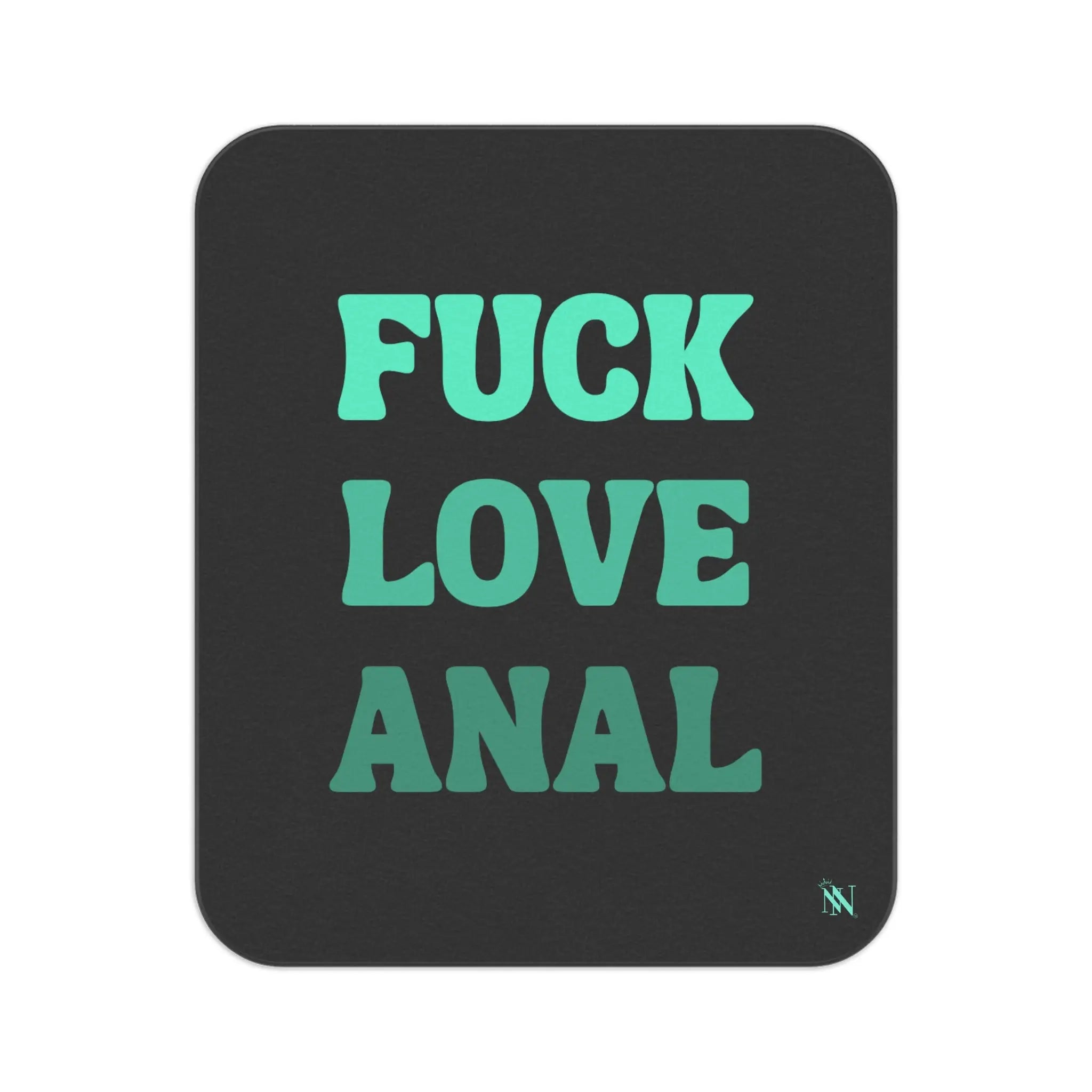 Fuck Love Anal | Nectar Napkins Fun-Flirty Lovers’ Sex Blankets
