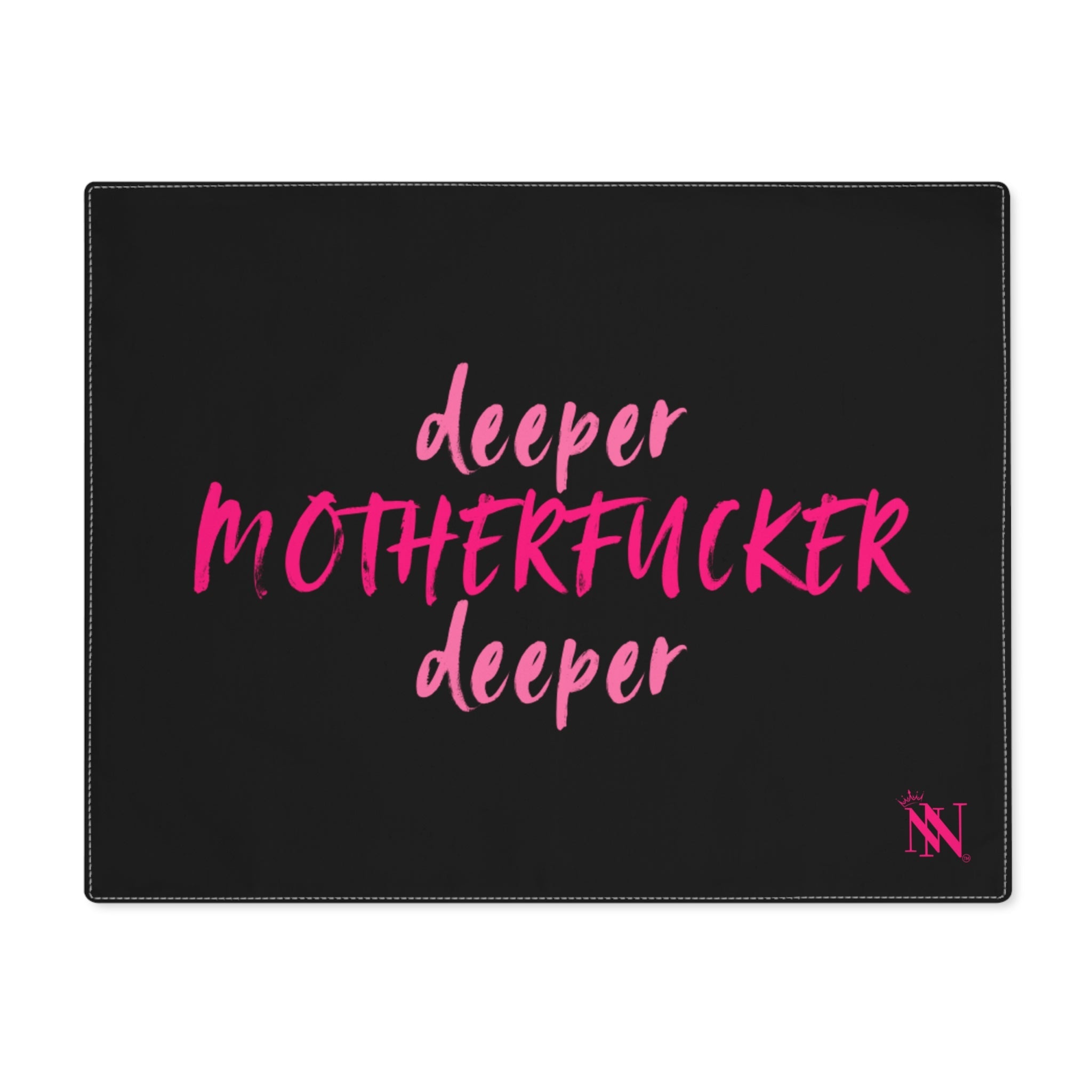 Deeper Motherfucker Deeper Sex Toy Mat