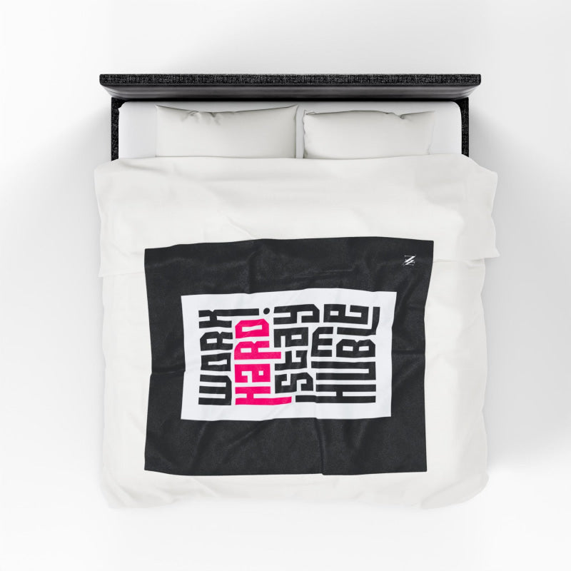 Work Hard. Stay Humble | Mix & Match Soft Fun-Flirty Lovers’ Blankets