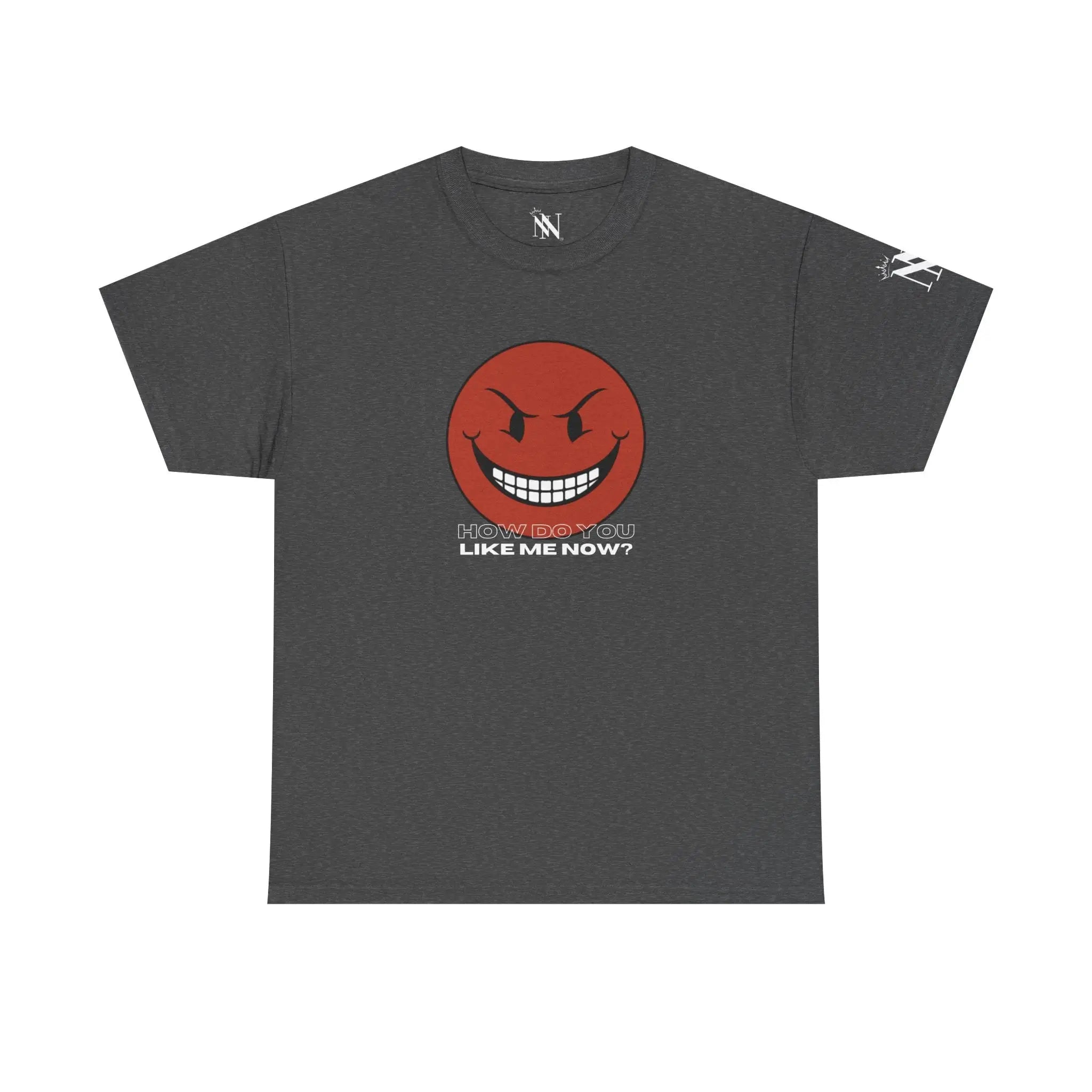 How Do You Like Me Now? | Mix & Match 100% Cotton Unisex Fun-Flirty Lovers’ Tees