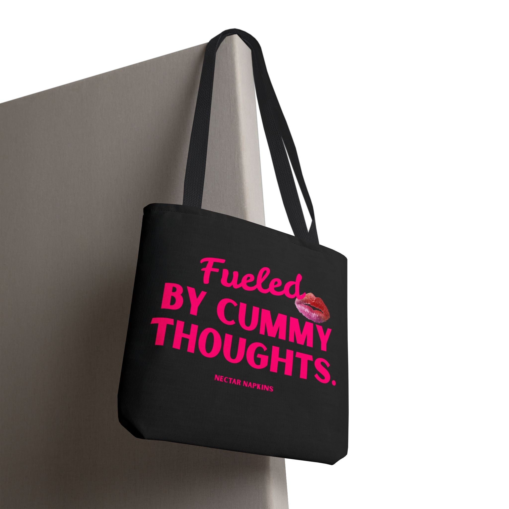 Fueled By Cummy Thoughts Tote Bag