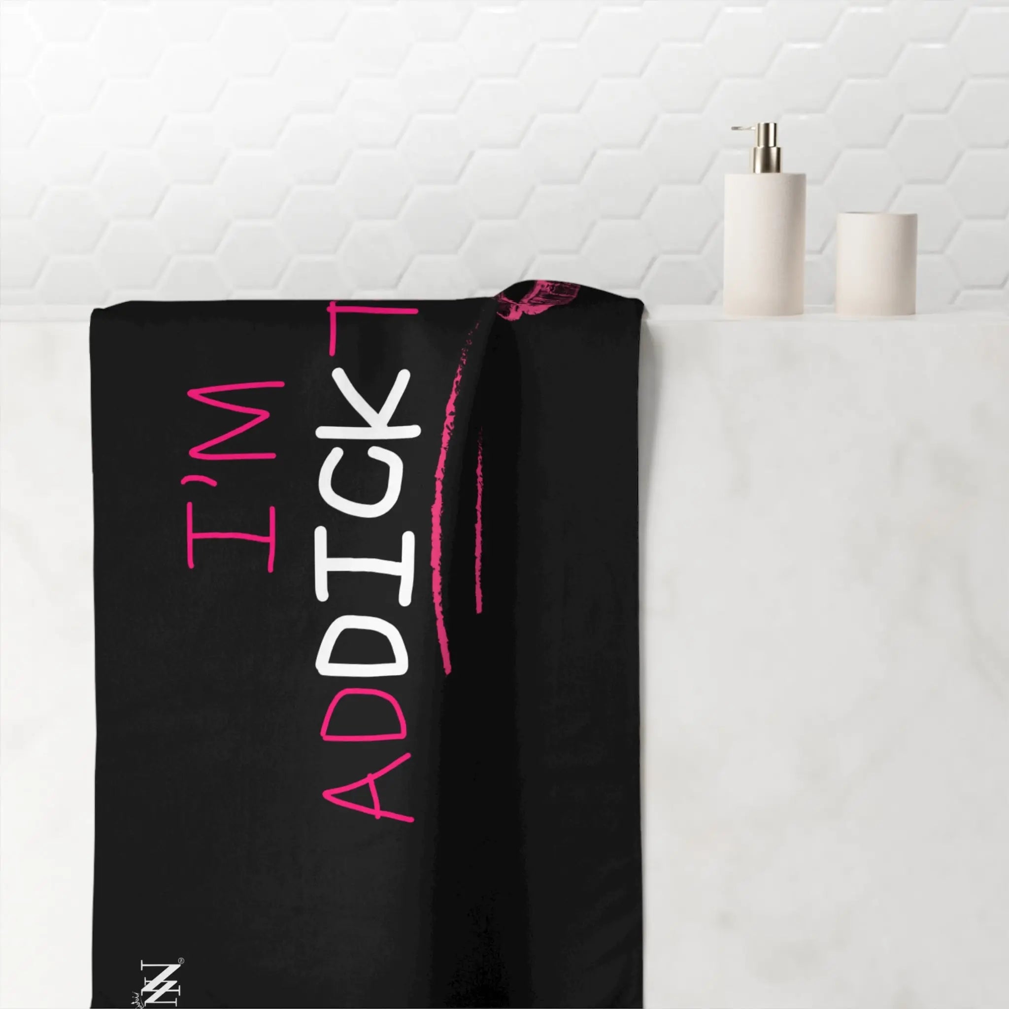 I’m adDICKicted Anal Sex Towel