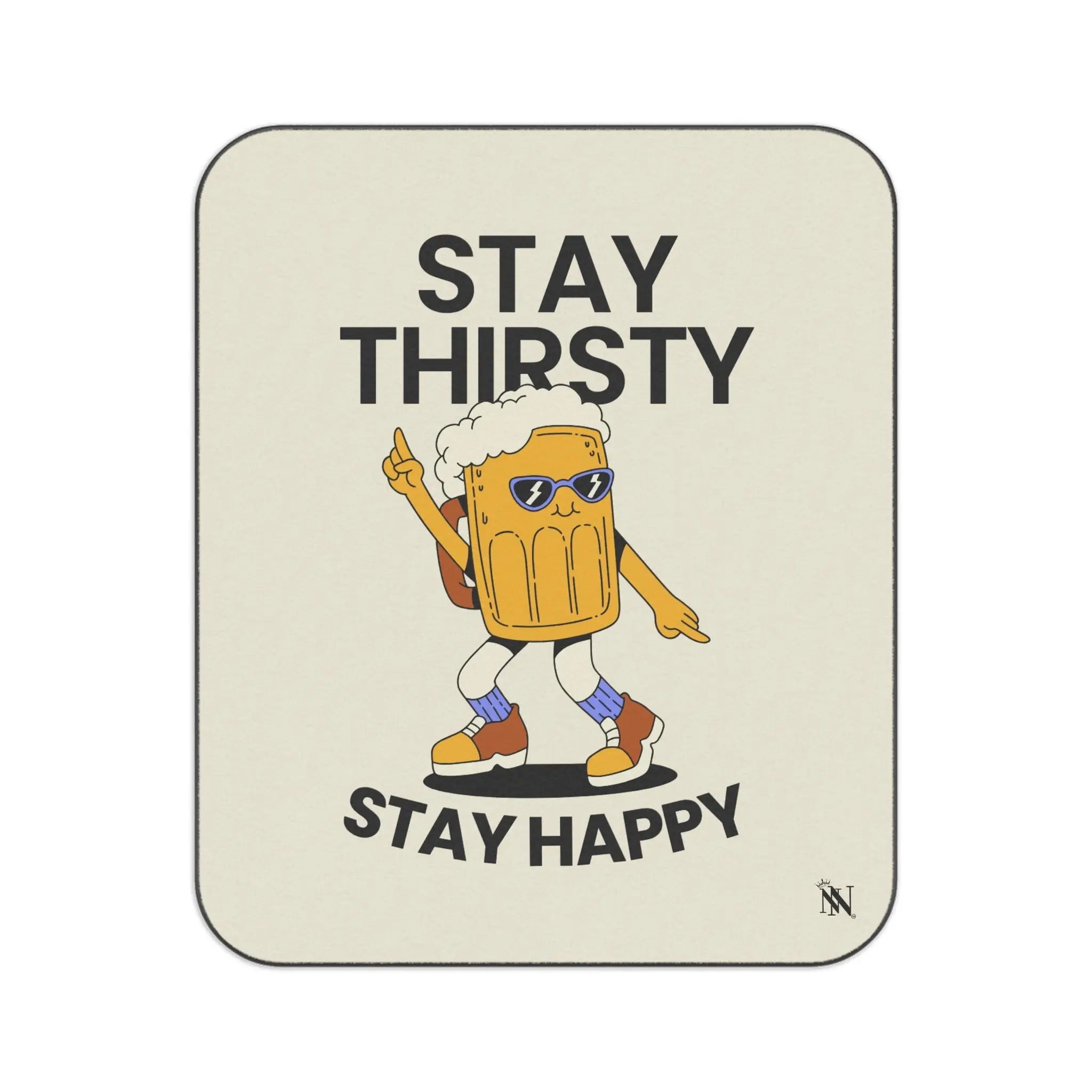Stay Thirsty Stay Happy Water-Resistant Blanket