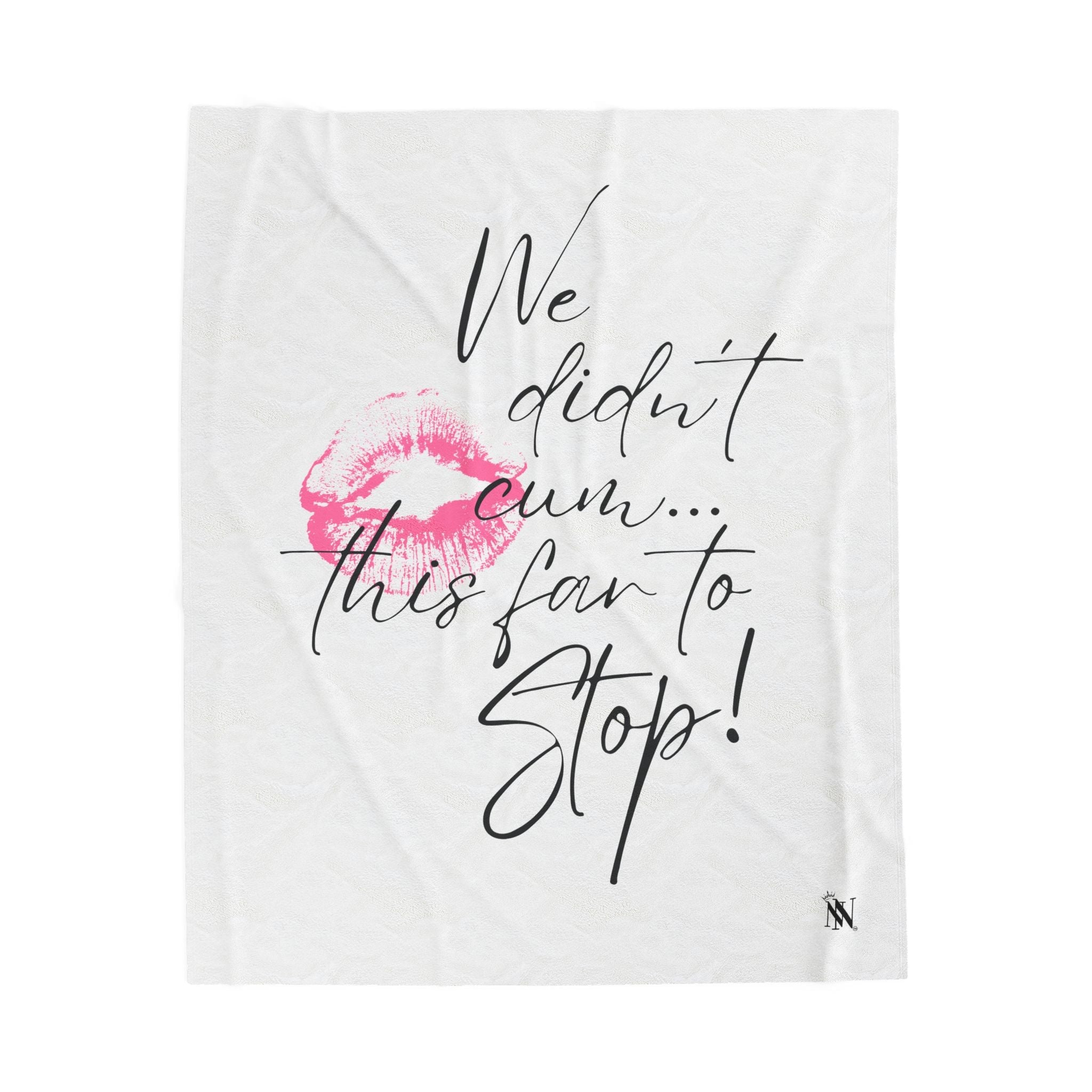 We Didn’t Cum This Far to Stop! | Mix & Match Soft Fun-Flirty Lovers’ Blankets