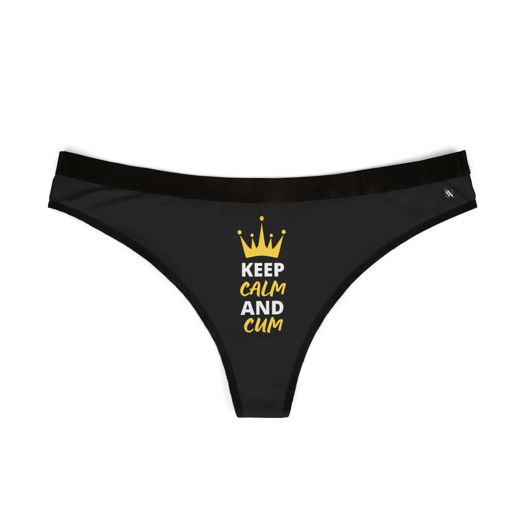 Keep Calm & Cum Queen King | Mix & Match Women’s Fun-Flirty Lovers’ Thongs