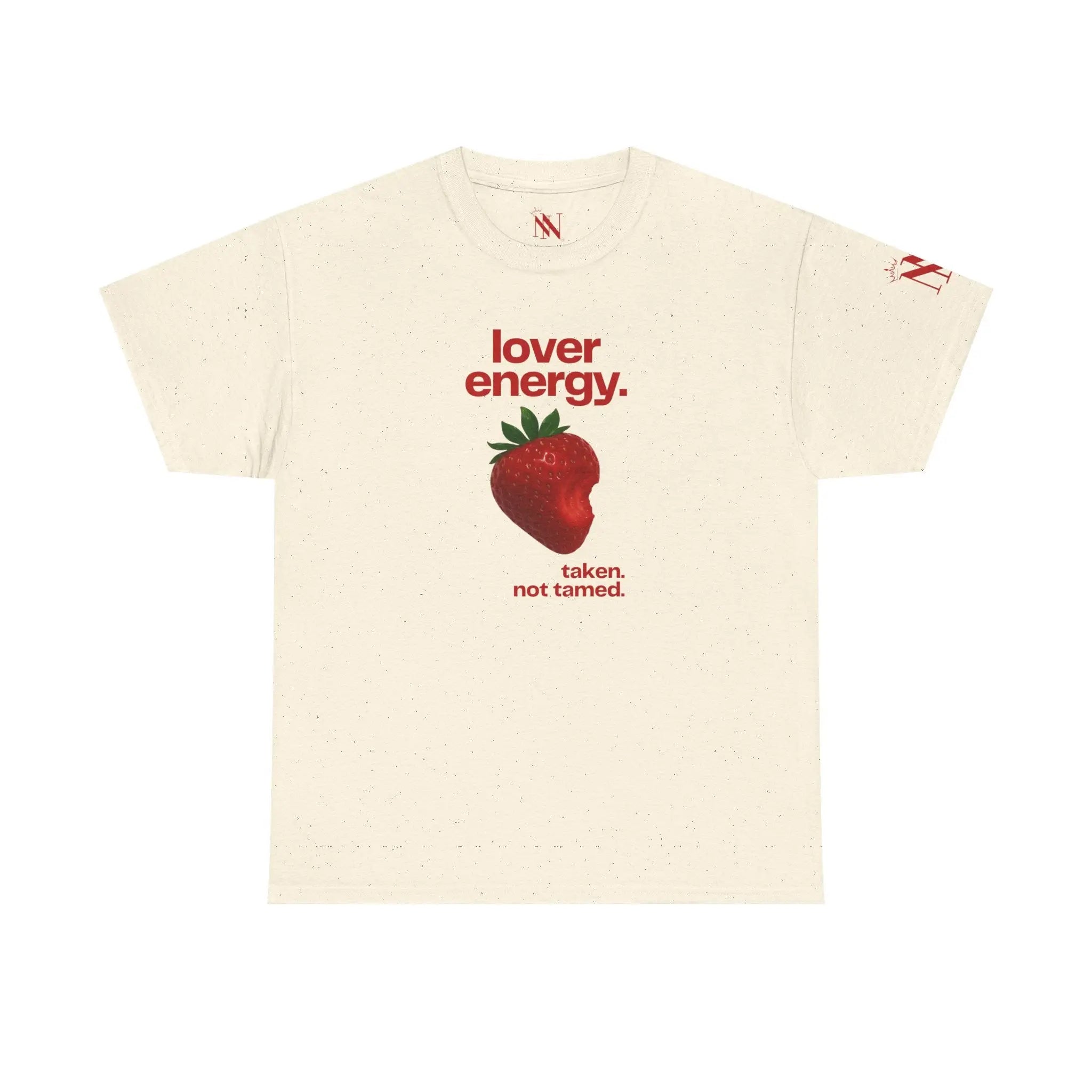 Lover Energy Taken Not Tamed 100% Cotton T-Shirt