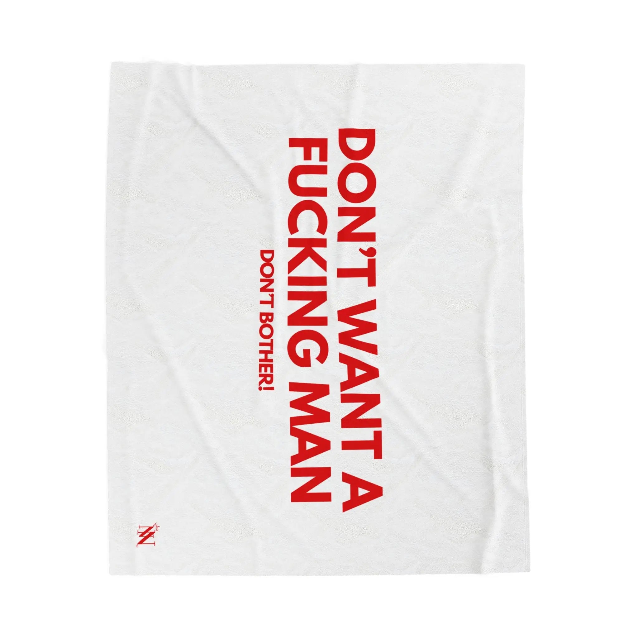 Don’t Want a Fucking Man | Mix & Match Soft Fun-Flirty Lovers’ Blankets