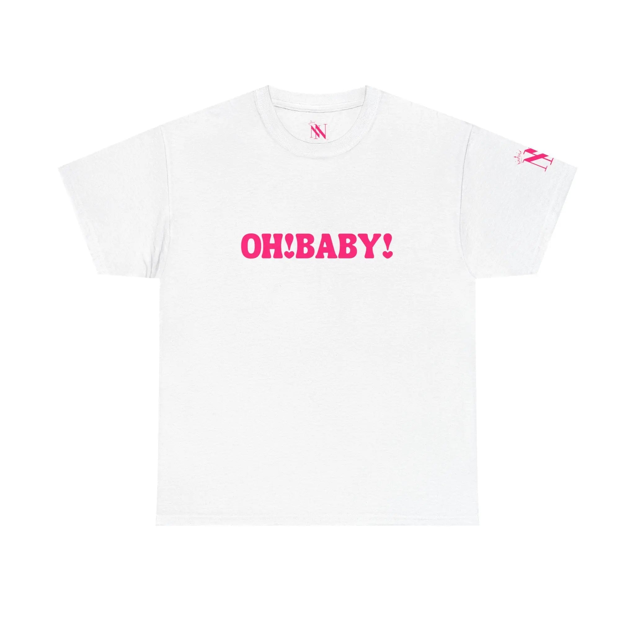 Oh! Baby! T-Shirt