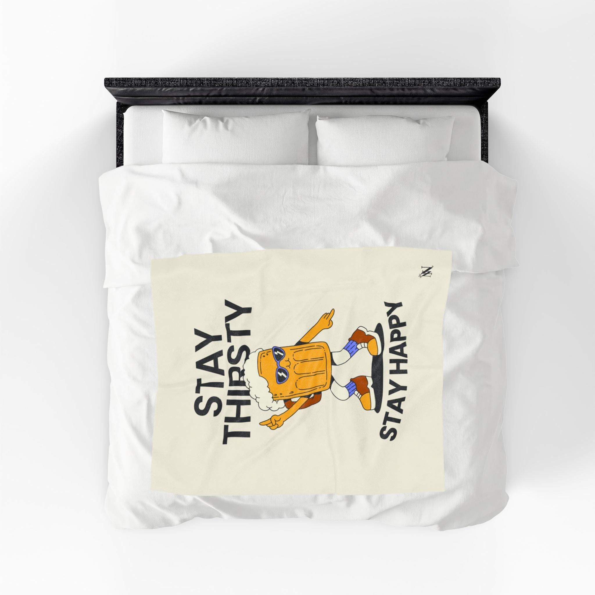 Stay Thirsty Stay Happy Romantic Gifts Blanket