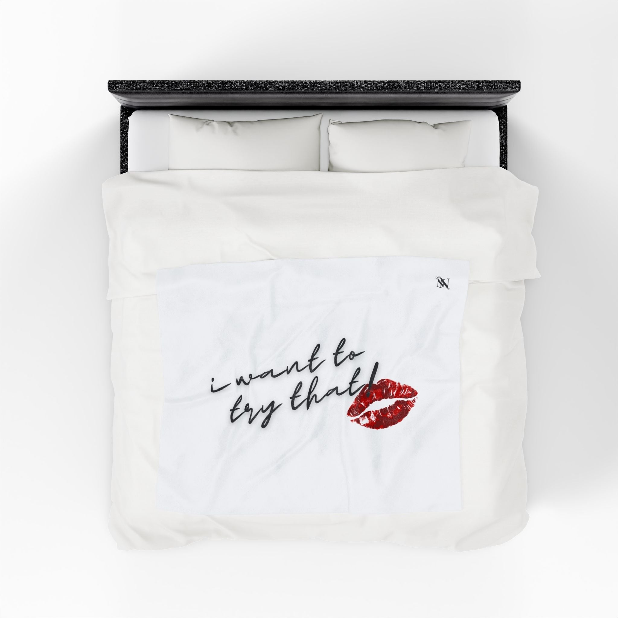 I Want to Try That! | Mix & Match Fun-Flirty Lovers’ Blankets