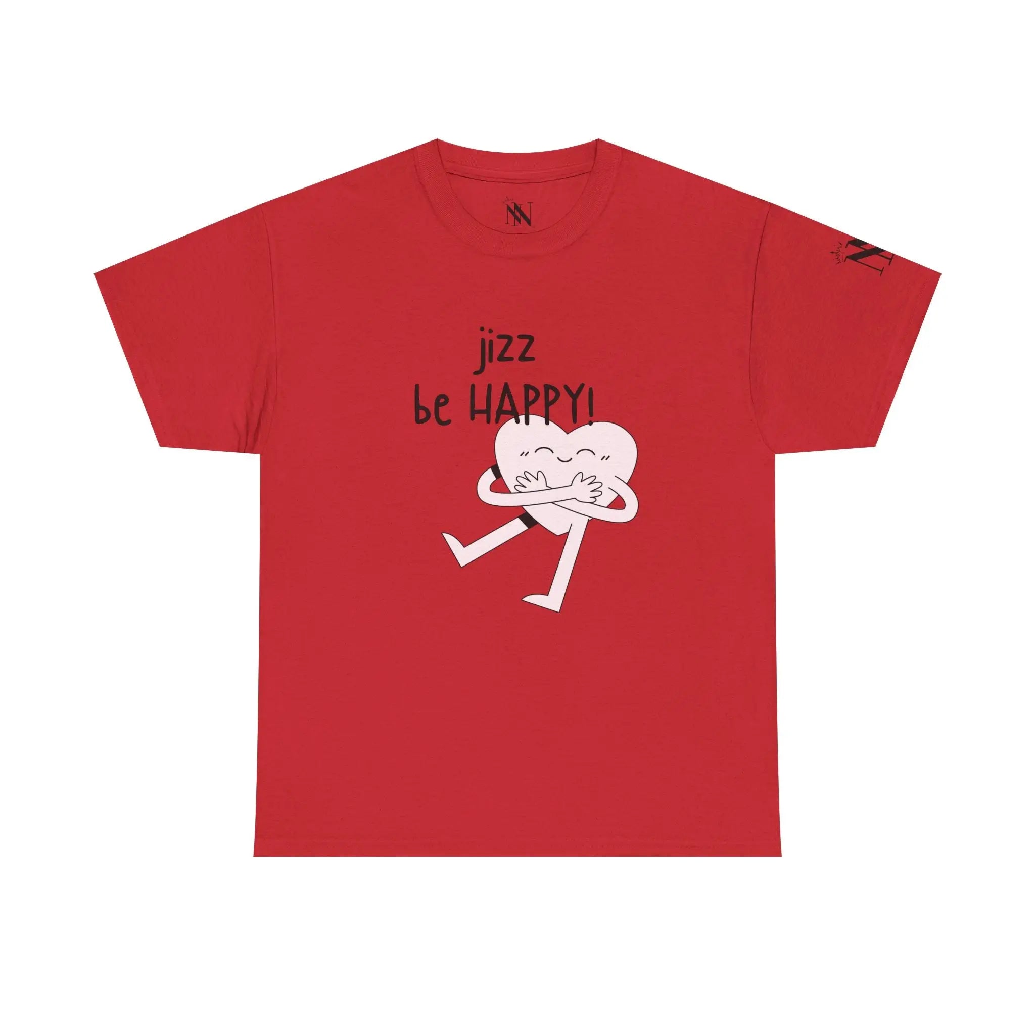 Jizz Be Happy! | Mix & Match 100% Cotton Unisex Fun-Flirty Lovers’ Tees