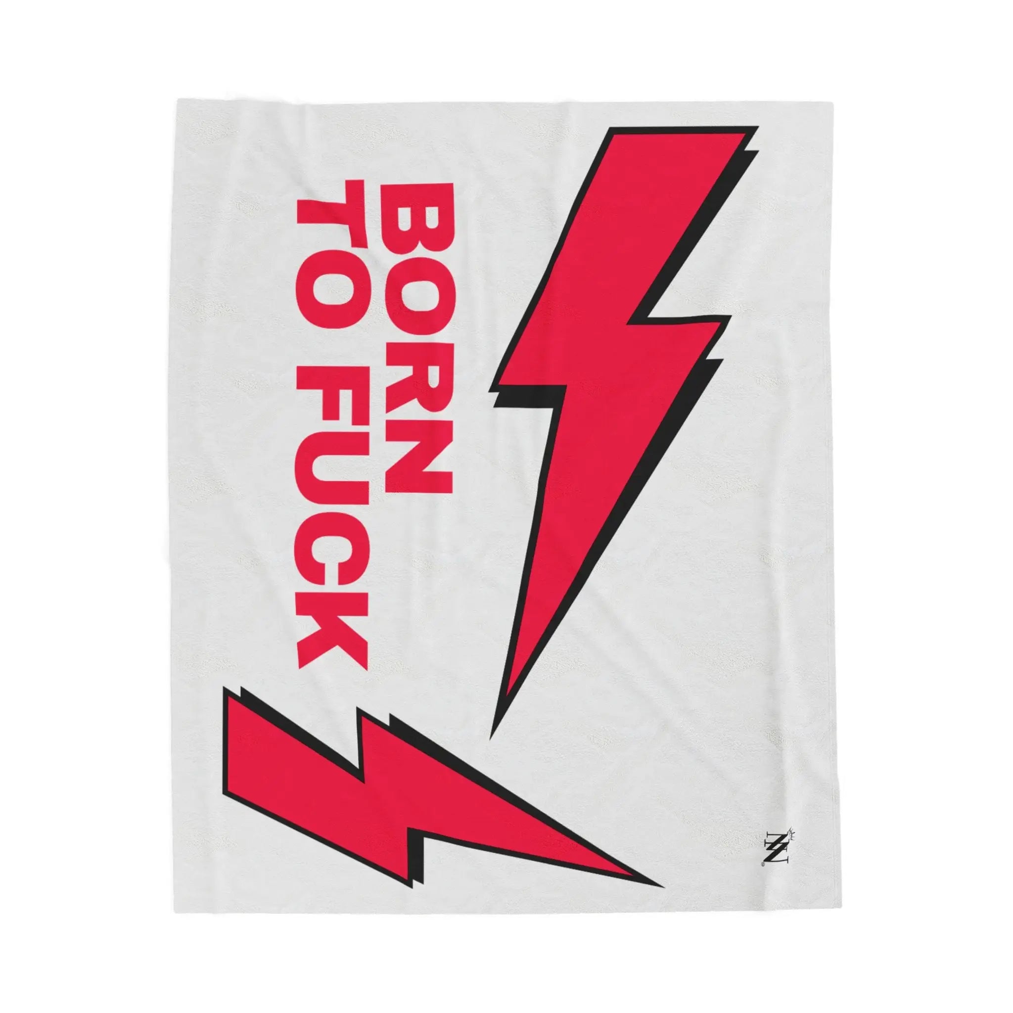 Born to Fuck Blanket