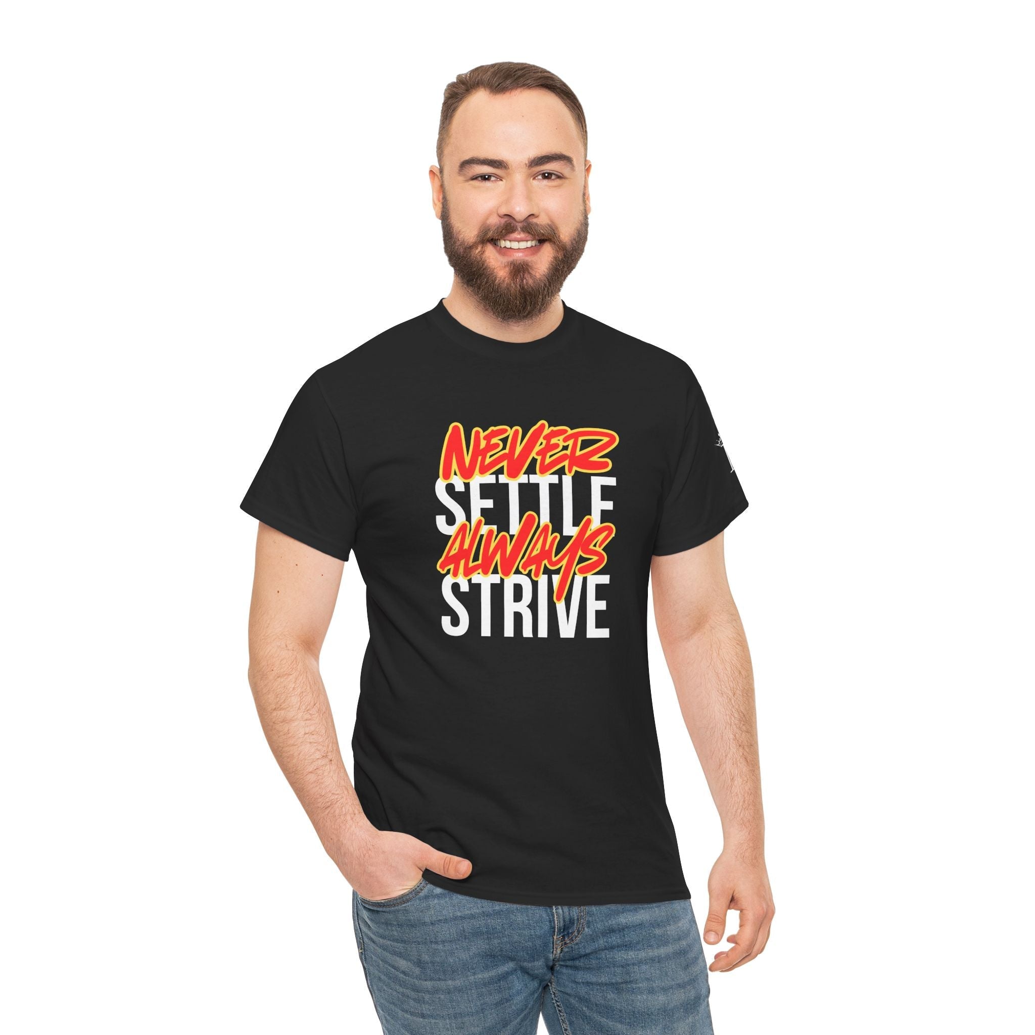 Never Settle Always Strive | Mix & Match Cotton Unisex Fun-Flirty Lovers’ T-Shirts