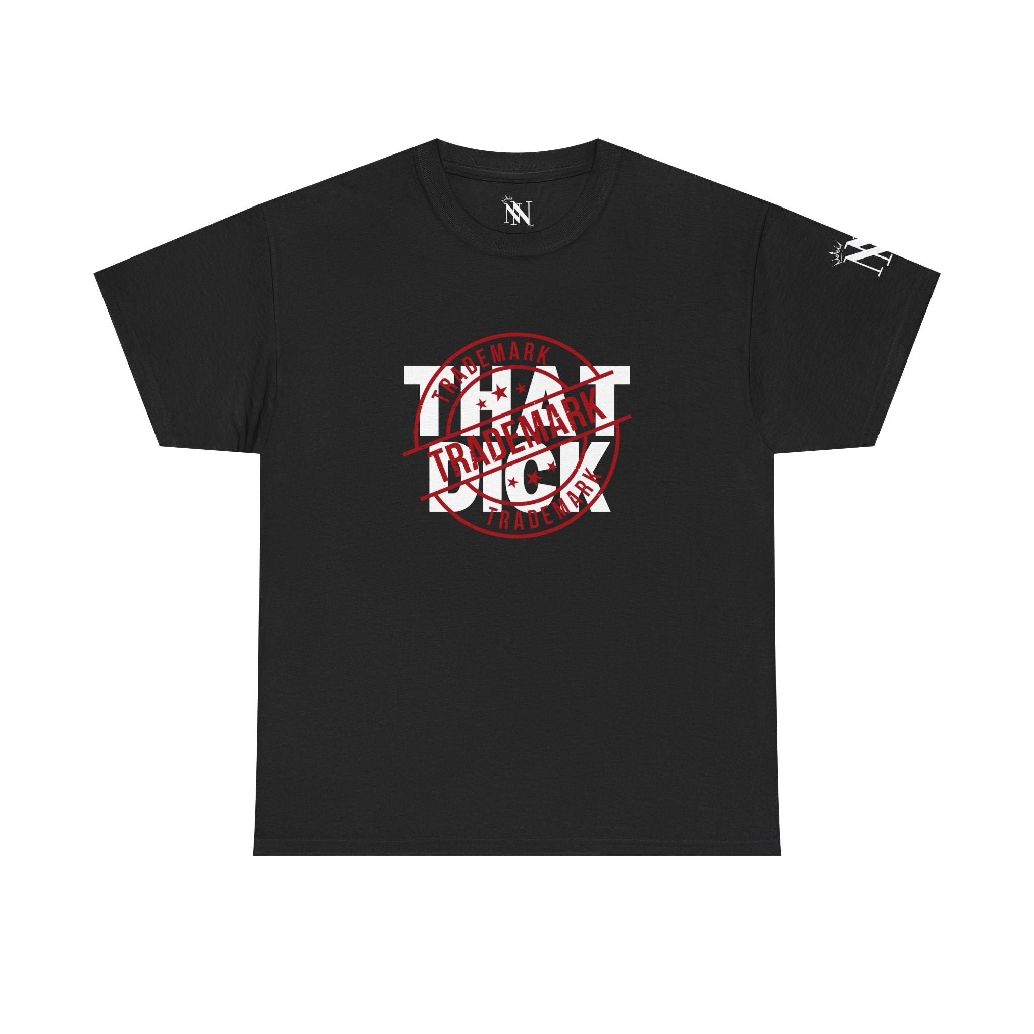 Trademark That Dick | Mix & Match 100% Cotton Unisex Fun-Flirty Lovers’ Tees