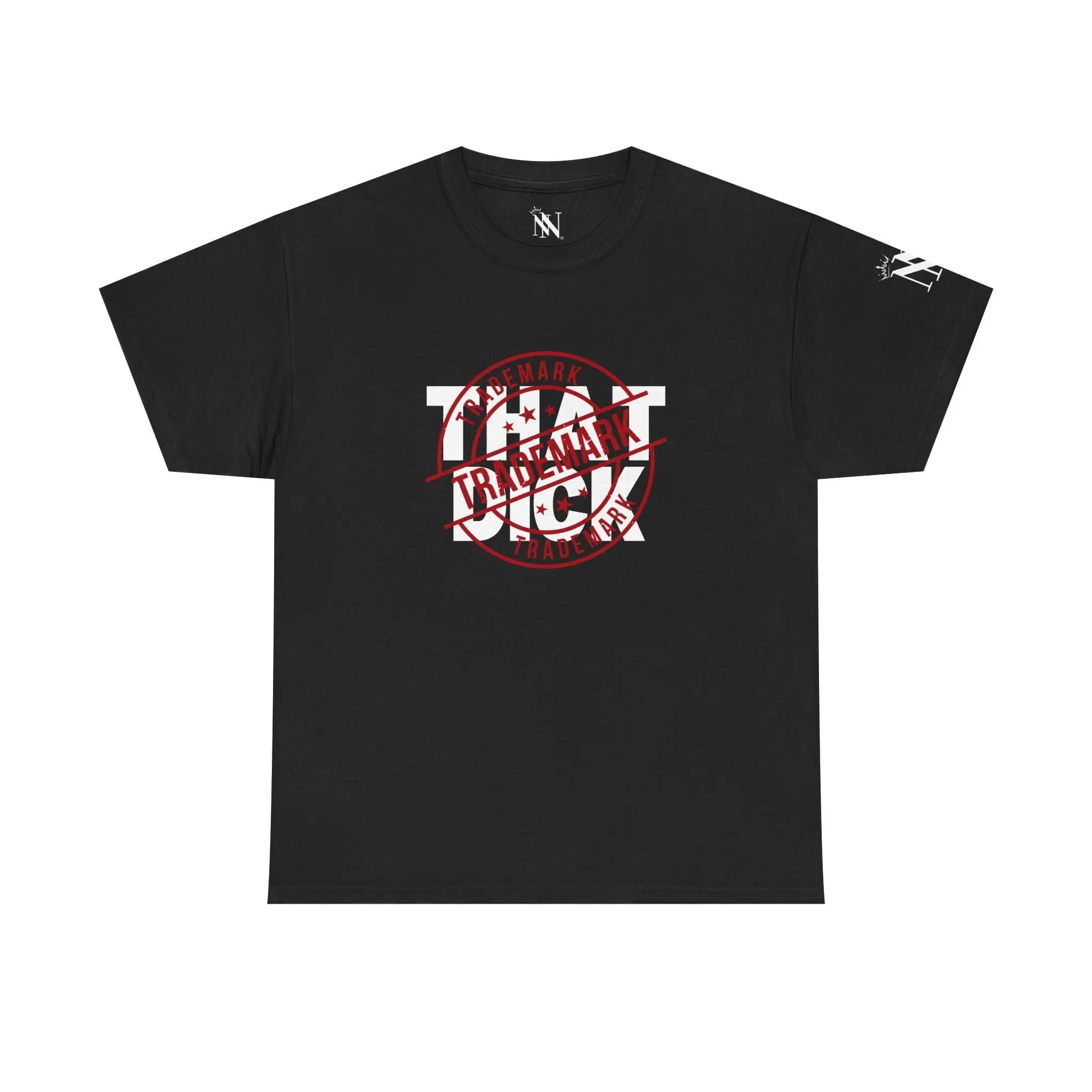 Trademark That Dick | Mix & Match 100% Cotton Unisex Fun-Flirty Lovers’ Tees