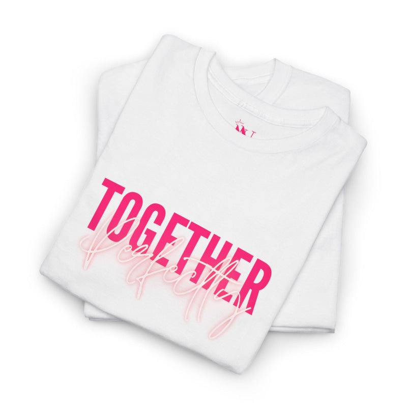 Together Perfectly | Mix & Match Cotton Unisex Fun-Flirty Lovers’ T-Shirts