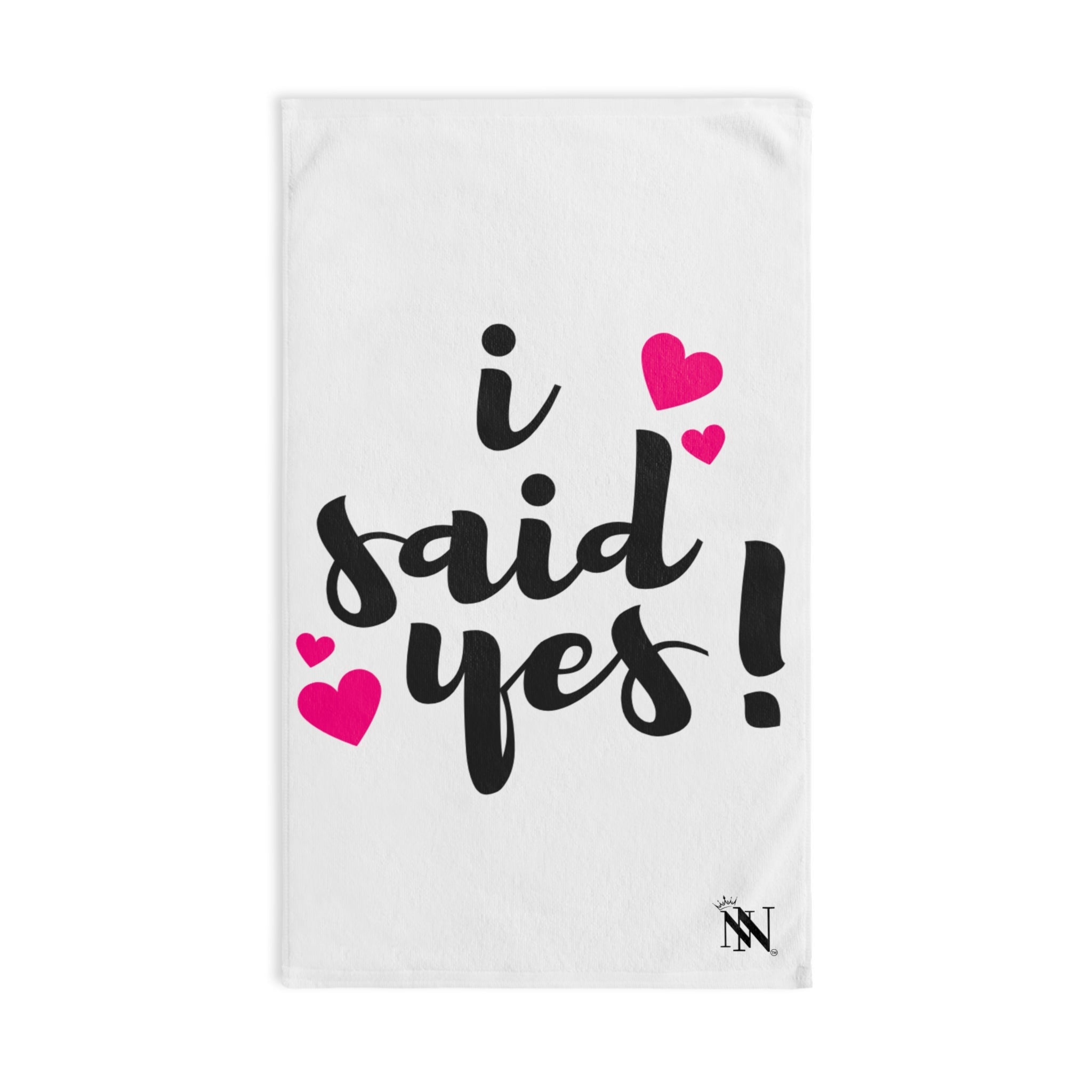 I Said Yes! Cum Towel