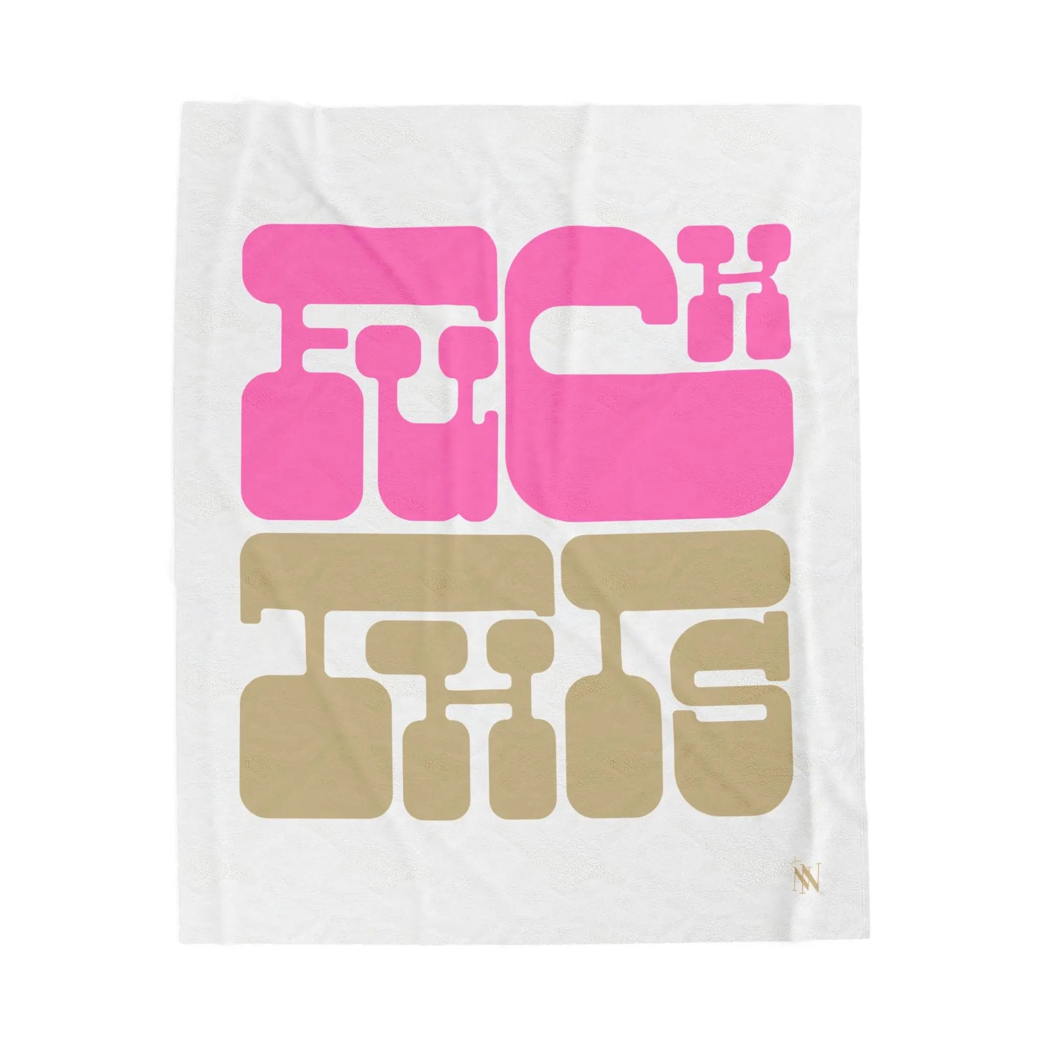 Fuck This | Mix & Match Velveteen Fun-Flirty Lovers’ Blankets
