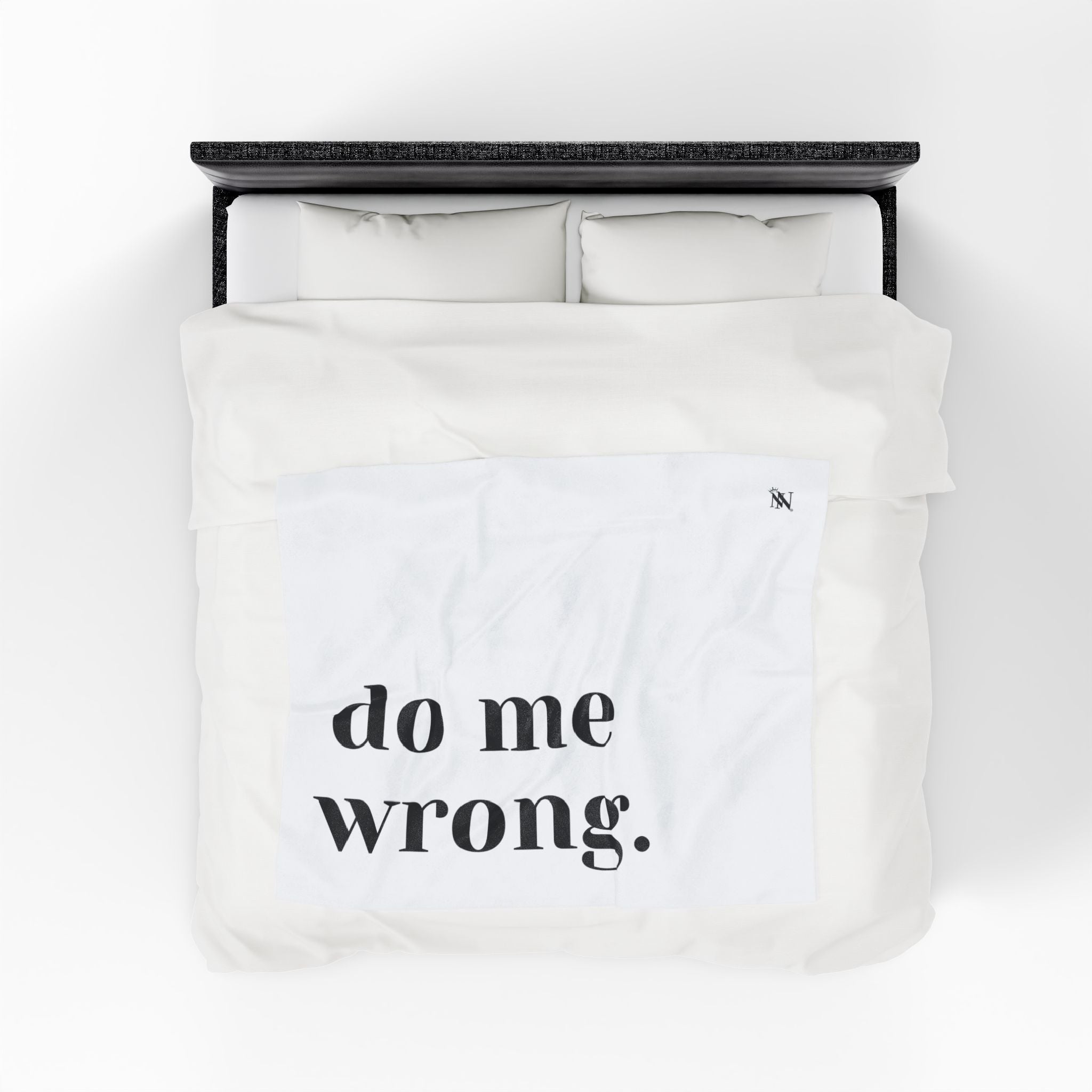 Do Me Wrong. | Mix & Match Fun-Flirty Lovers’ Blankets