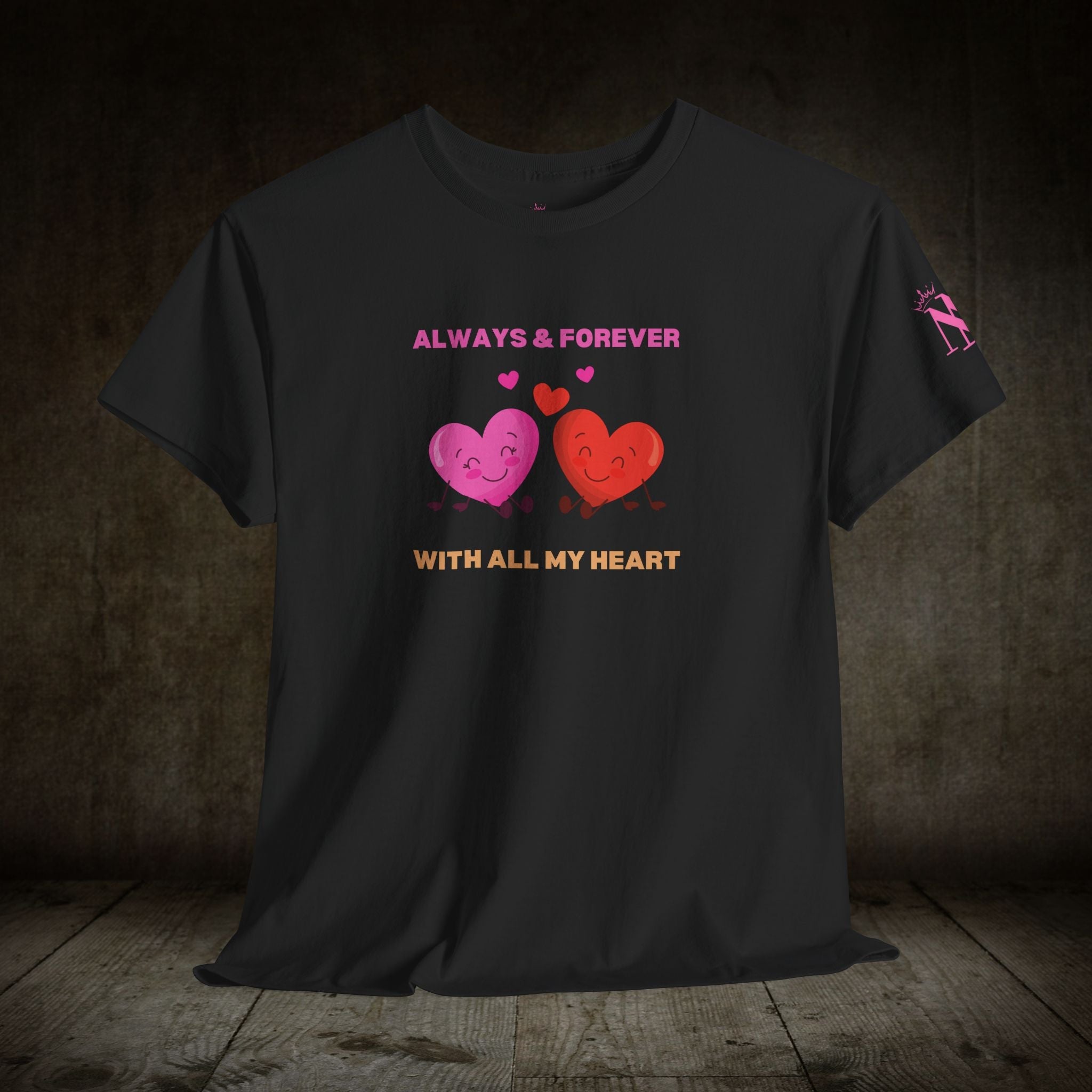 With All My Heart | Mix & Match Cotton Unisex Fun-Flirty Lovers’ T-Shirts