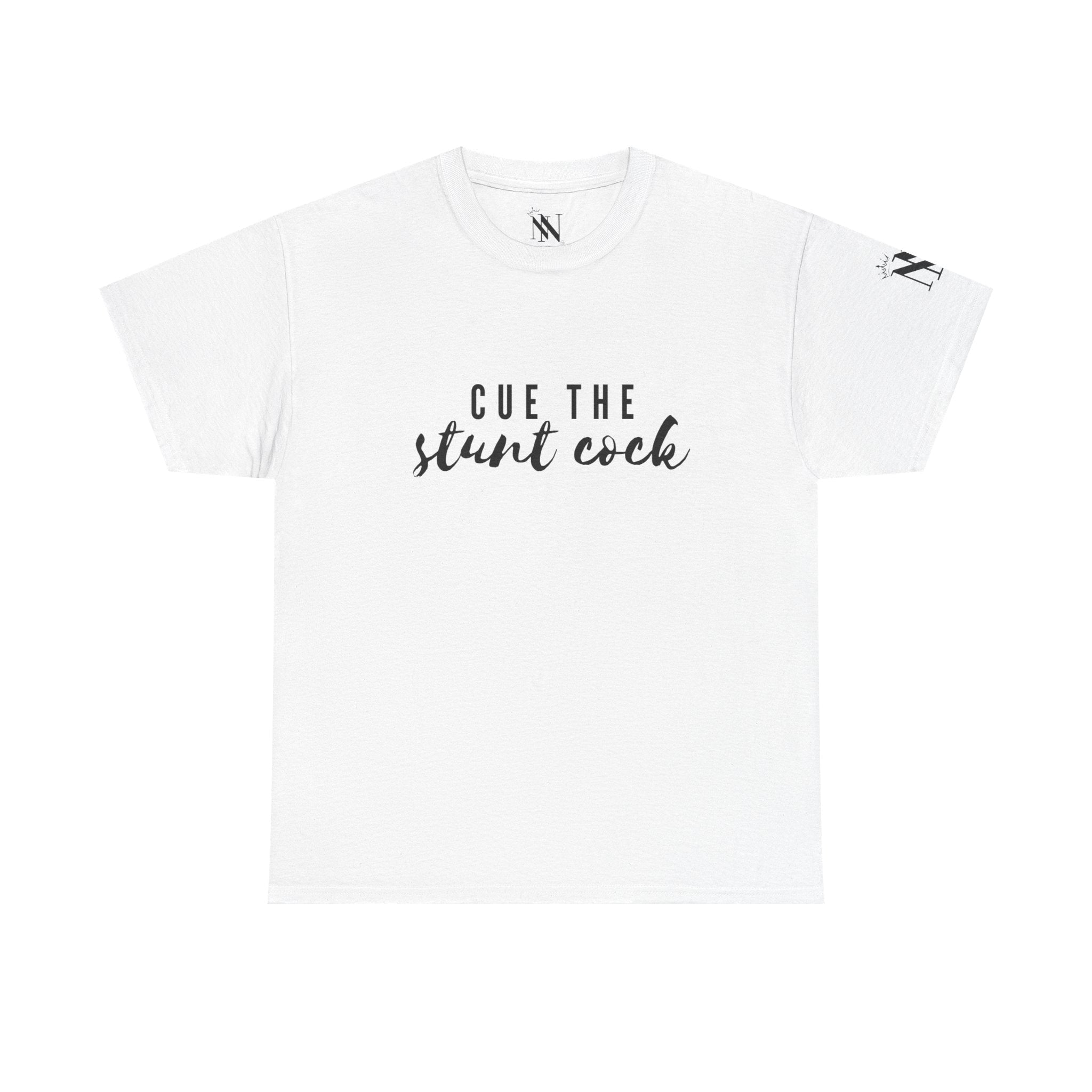 Cue the Stunt Cock | Mix & Match 100% Cotton Unisex Fun-Flirty Lovers’ Tees