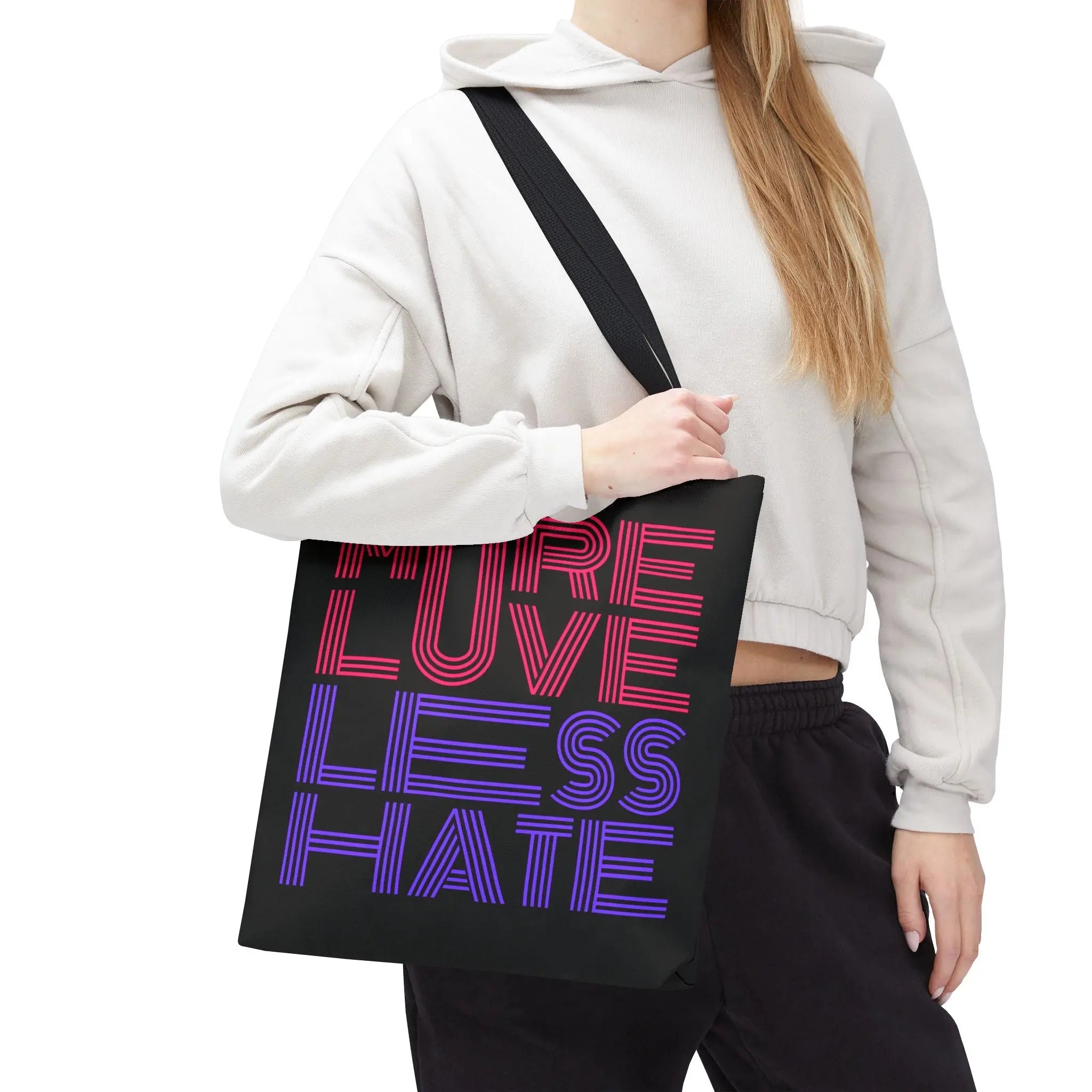 More Love Less Hate Tote Bag