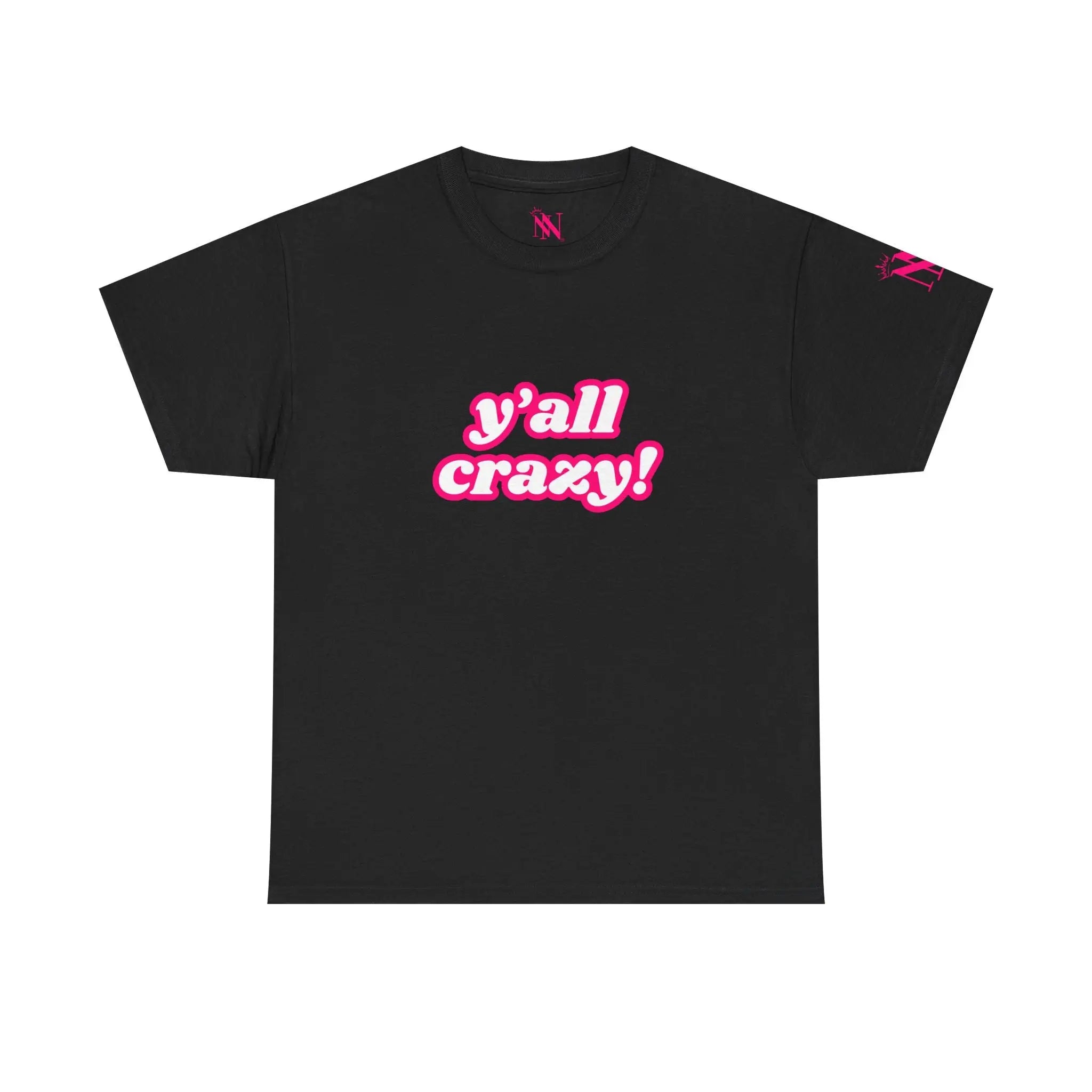 Y’all Crazy! | Mix & Match 100% Cotton Unisex Fun-Flirty Lovers’ Tees