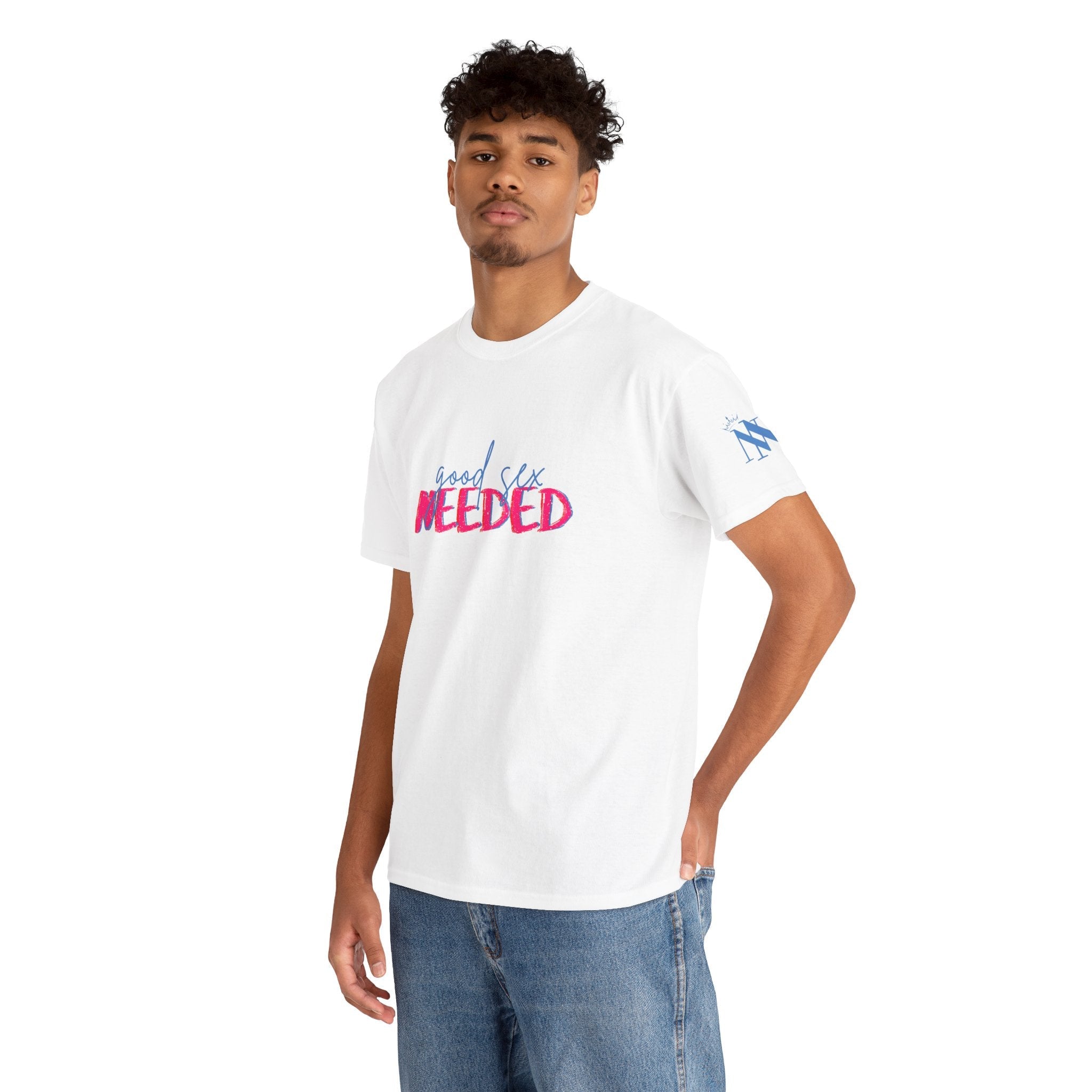 Good Sex Needed | Mix & Match 100% Cotton Unisex Fun-Flirty Lovers’ Tees
