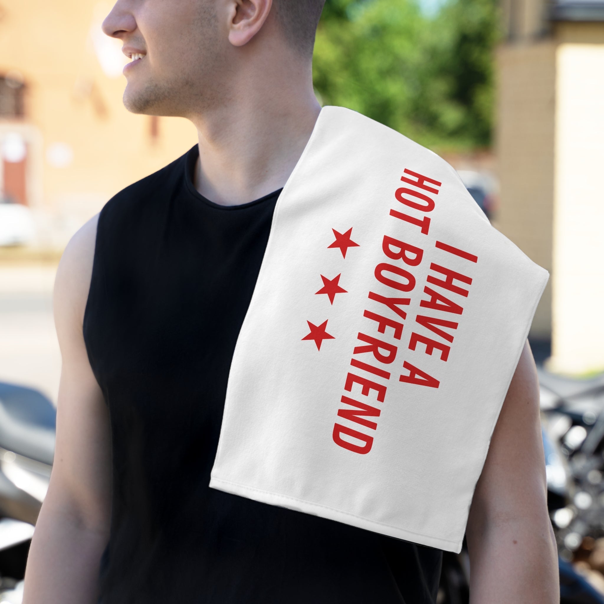 I Have a Hot Boyfriend | Mix & Match Soft Fun-Flirty Lovers’ Towels