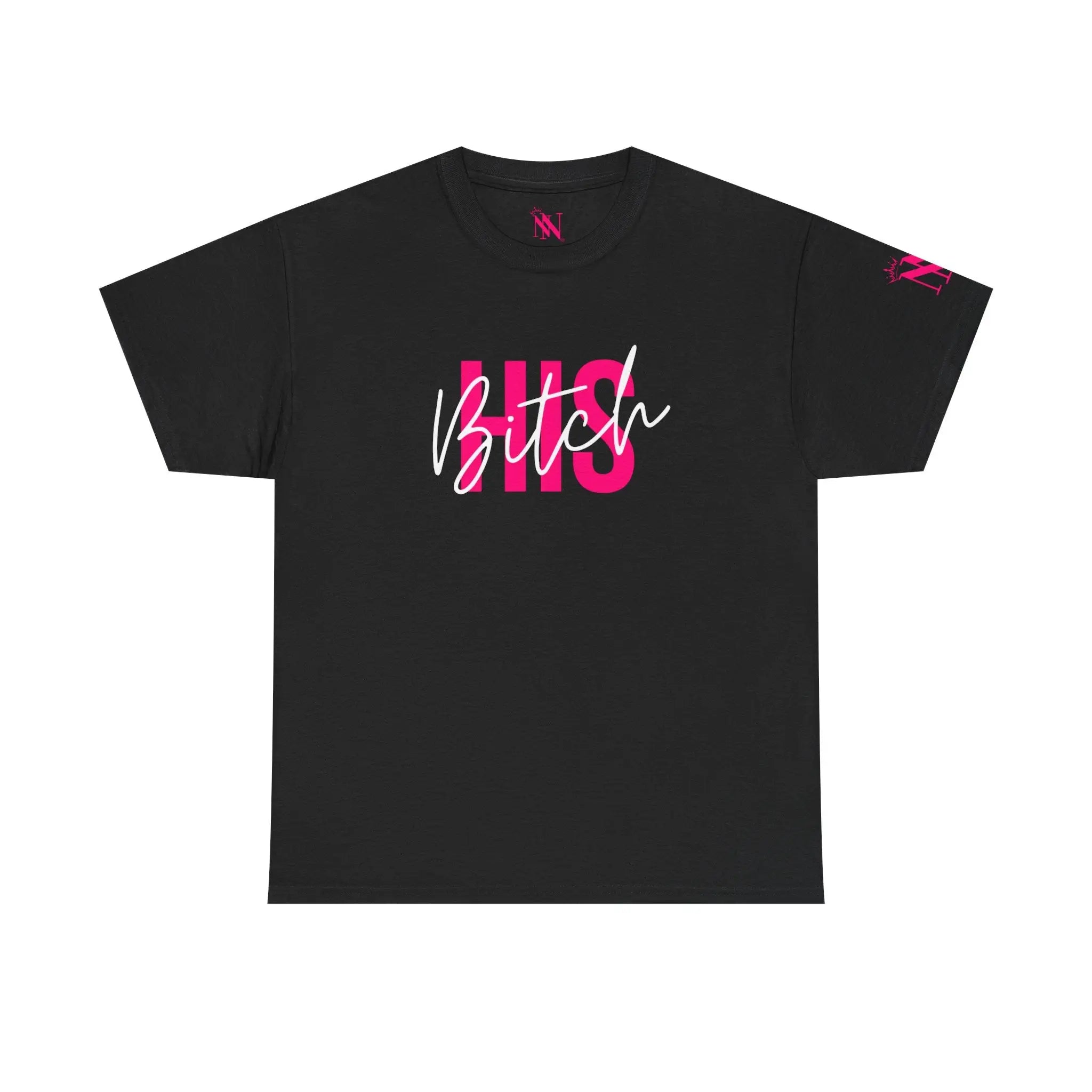 His Bitch Sex Gifts for Her Graphic T-Shirt