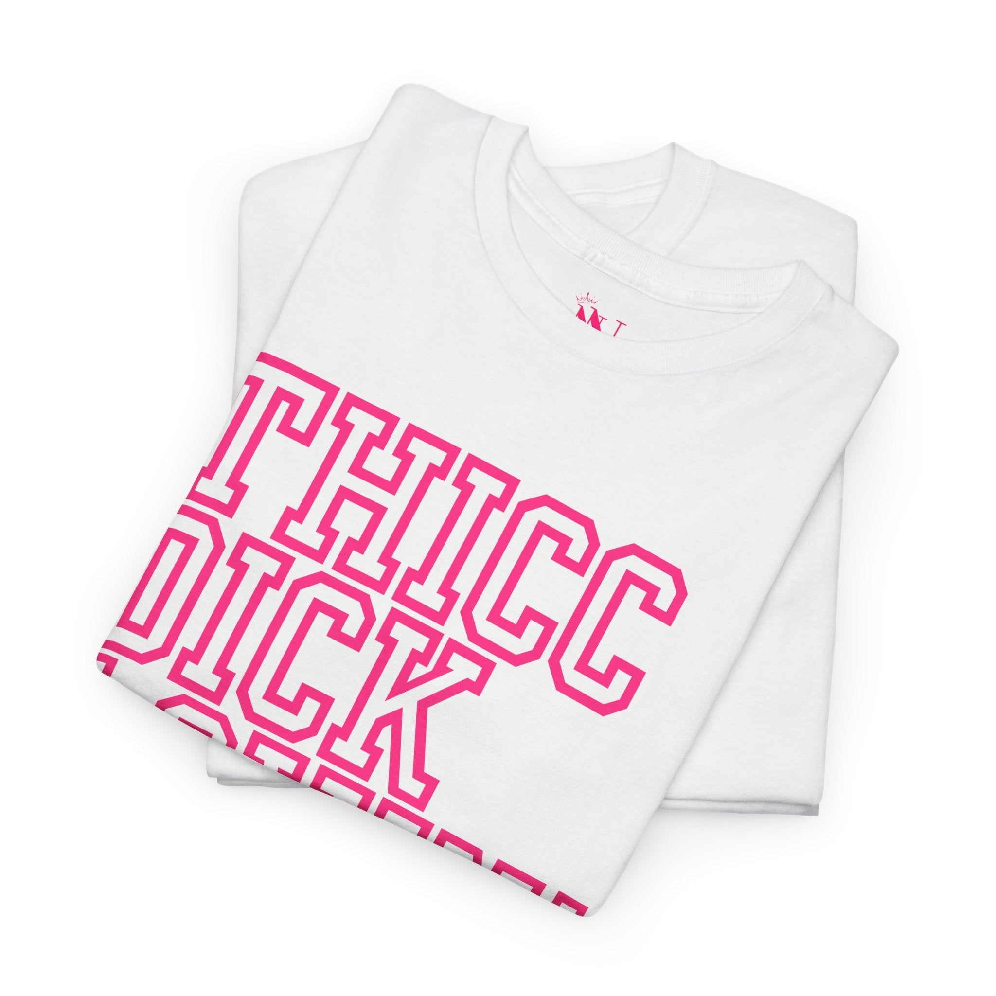 Thicc Dick Lovin’ | Mix & Match 100% Cotton Unisex Fun-Flirty Lovers’ Tees