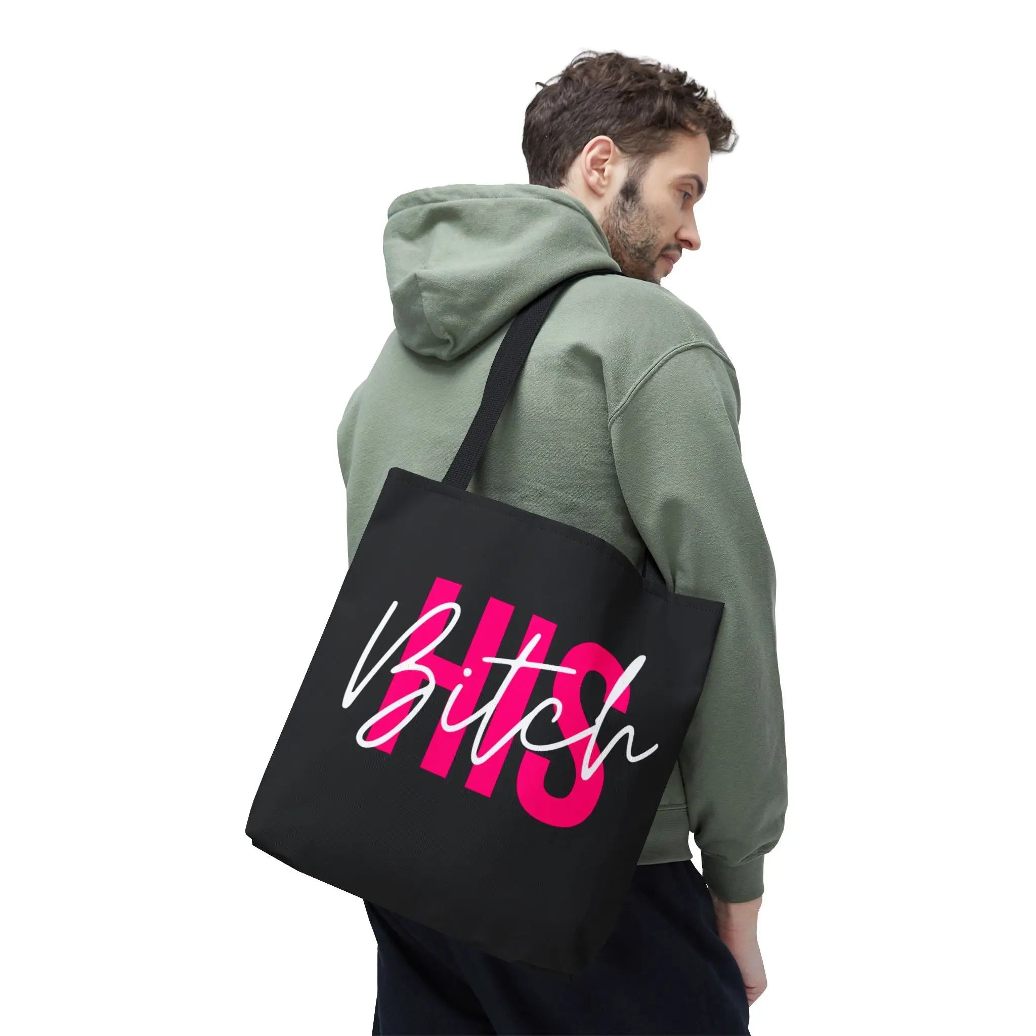 His Bitch Tote Bag