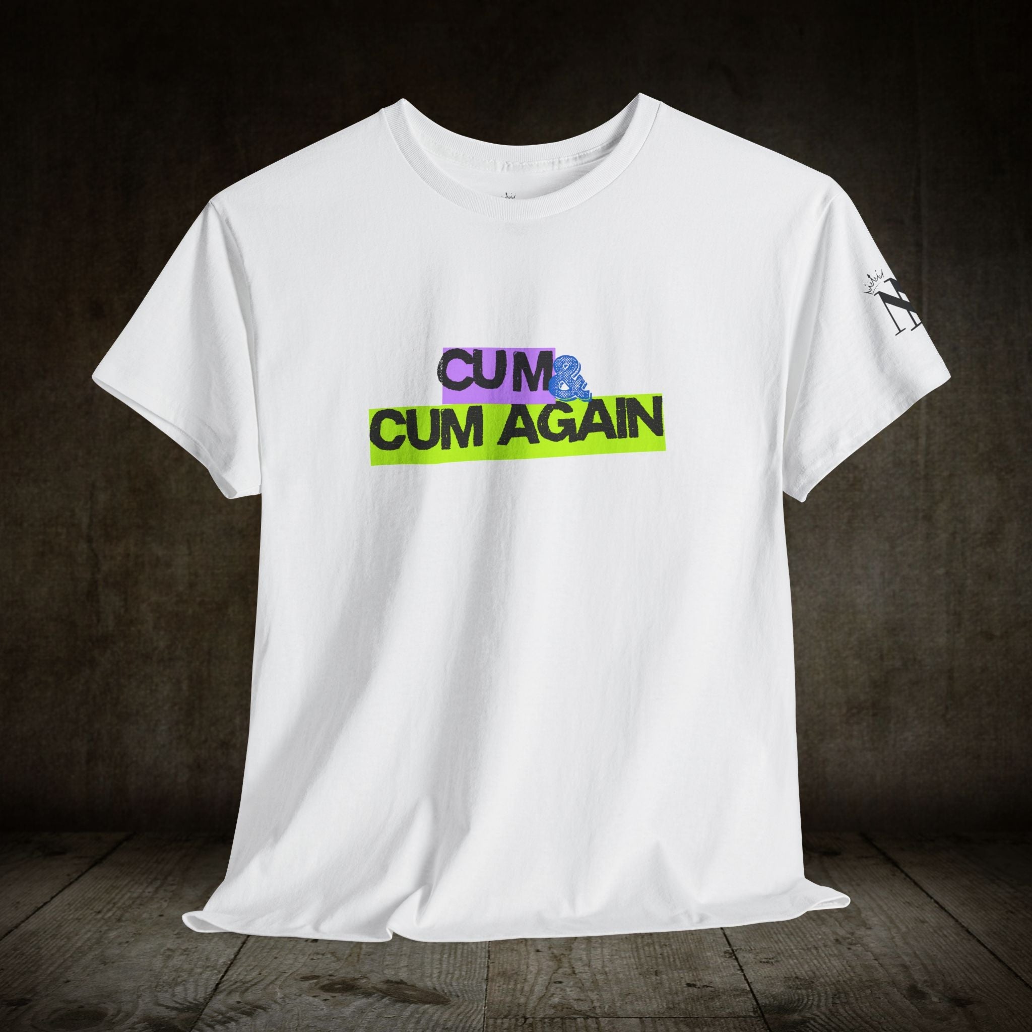 Cum & Cum Again | Mix & Match Cotton Unisex Fun-Flirty Lovers’ T-Shirts