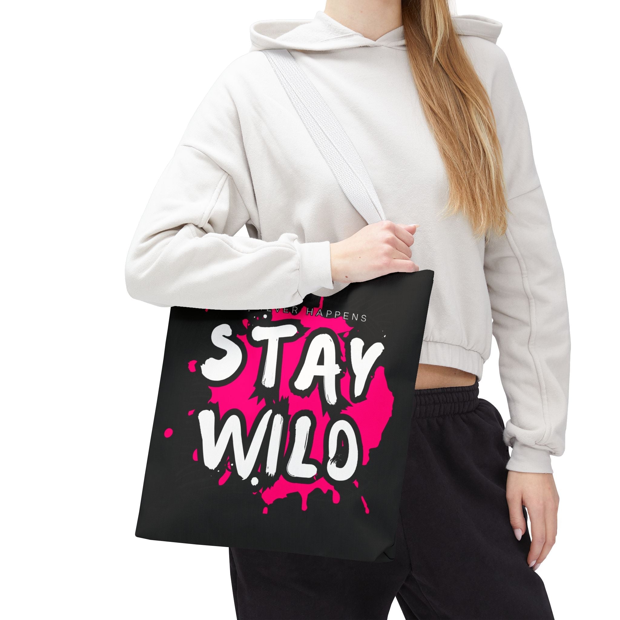 Whatever Happens Stay Wild | Mix & Match Fun-Flirty Lovers’ Totes