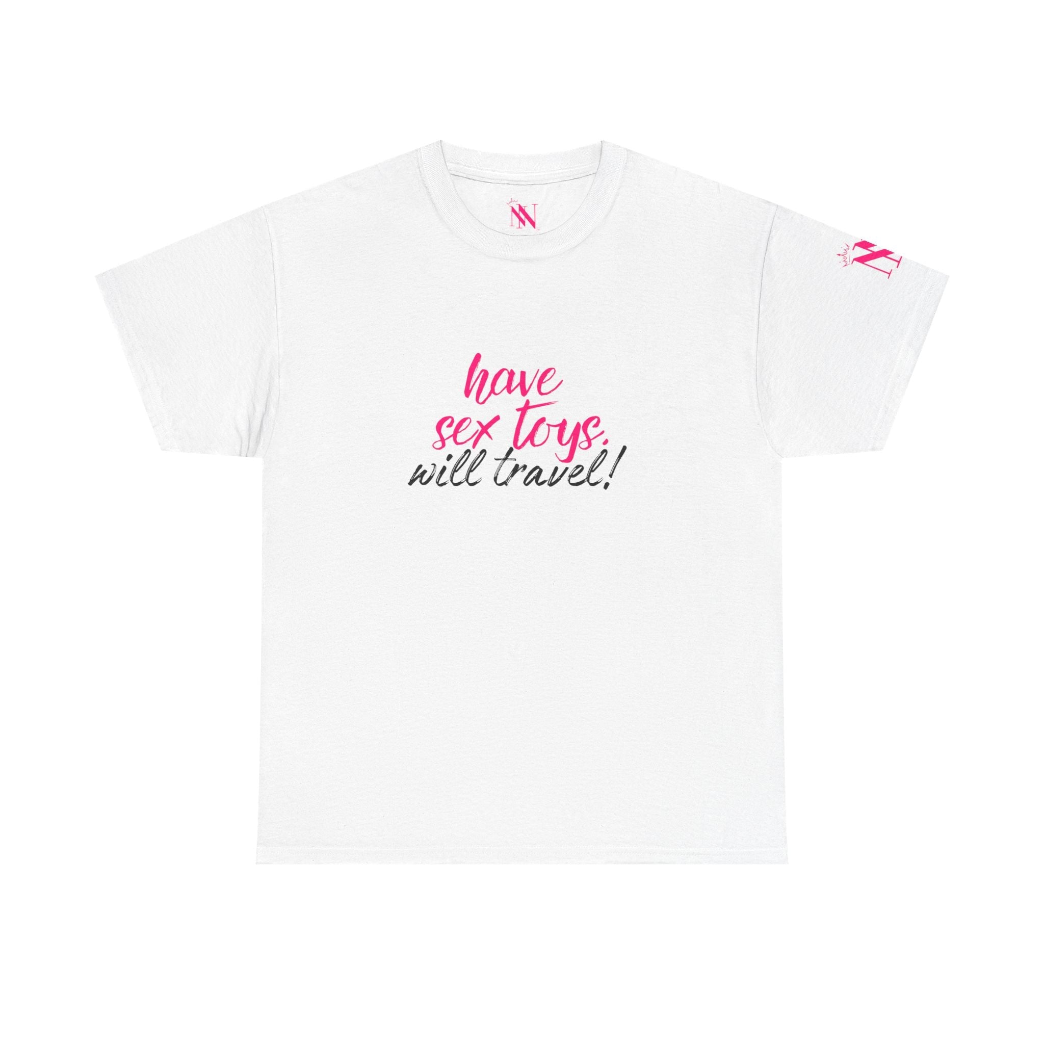 Have Sex Toys Will Travel! | Mix & Match 100% Cotton Unisex Fun-Flirty Lovers’ Tees