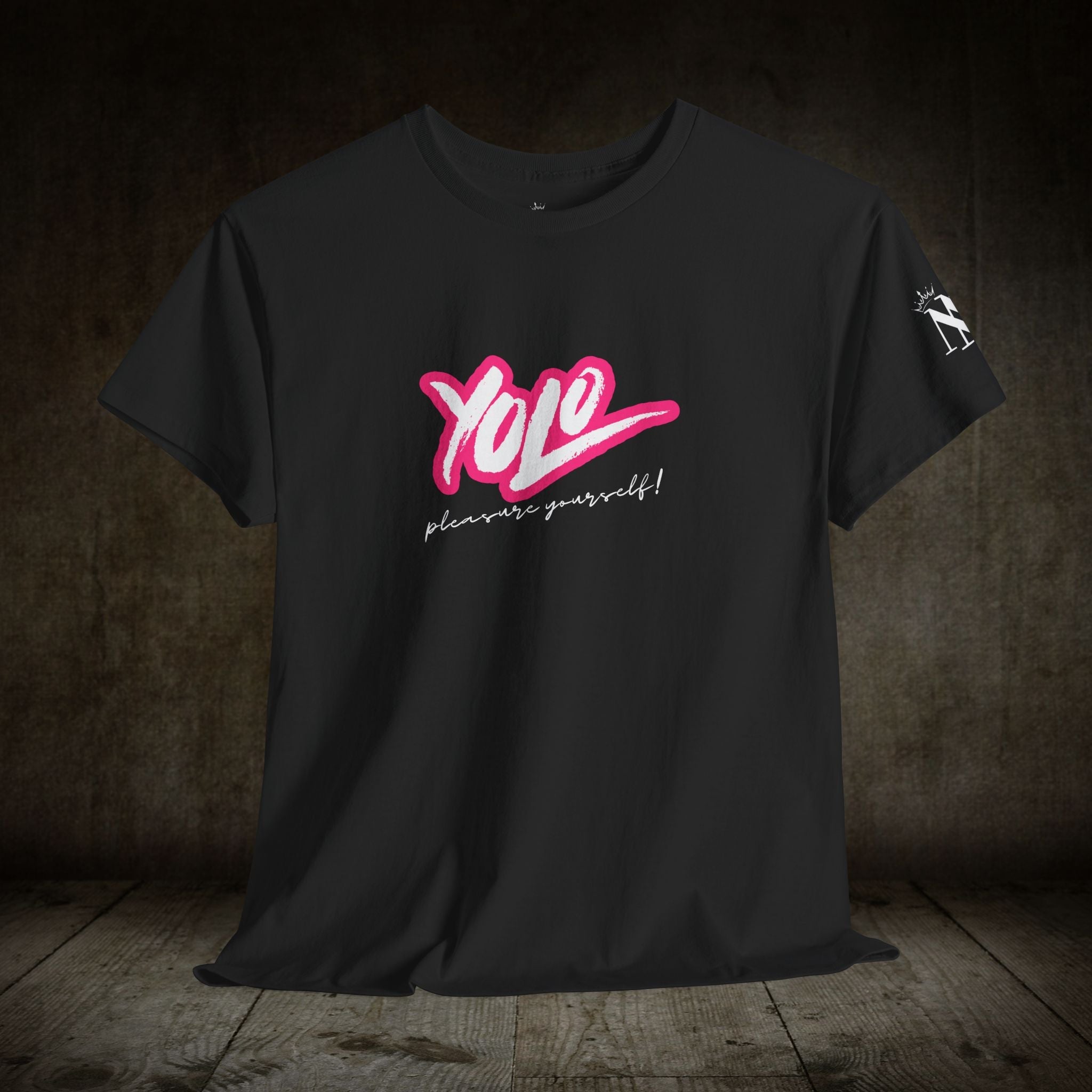 YOLO Pleasure Yourself! | Mix & Match 100% Cotton Unisex Fun-Flirty Lovers’ Tees