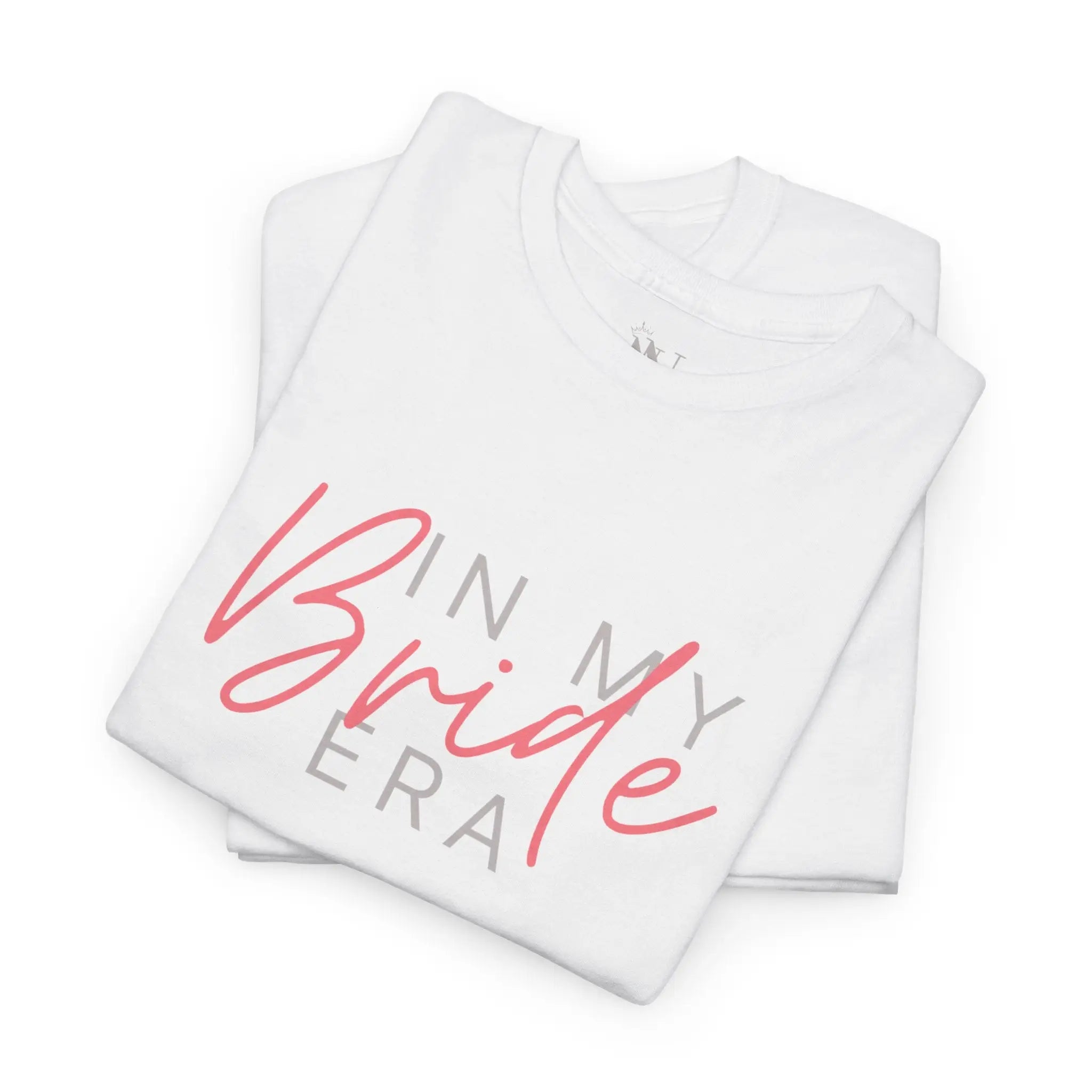 In My Bride Era Sex Gifts Unisex T-Shirt