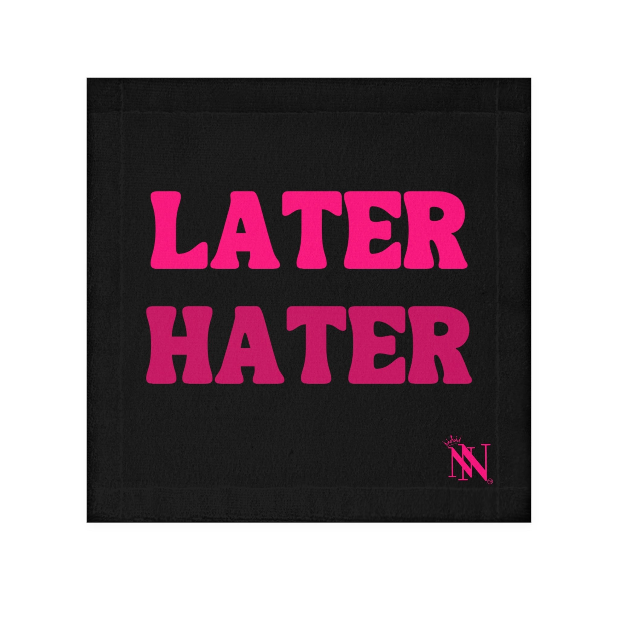 Later Hater Nectar Napkins Cum Rag
