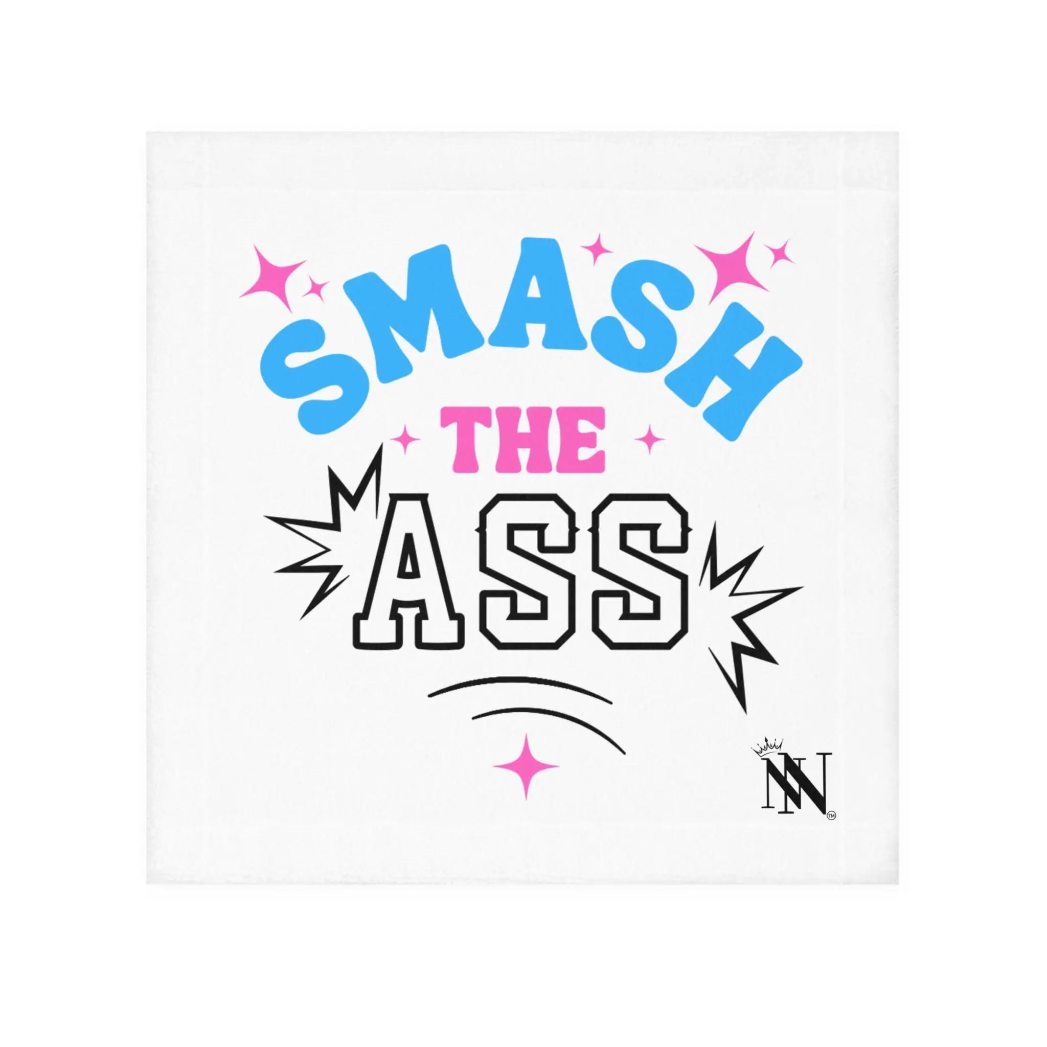 Smash the Ass Cum Rag