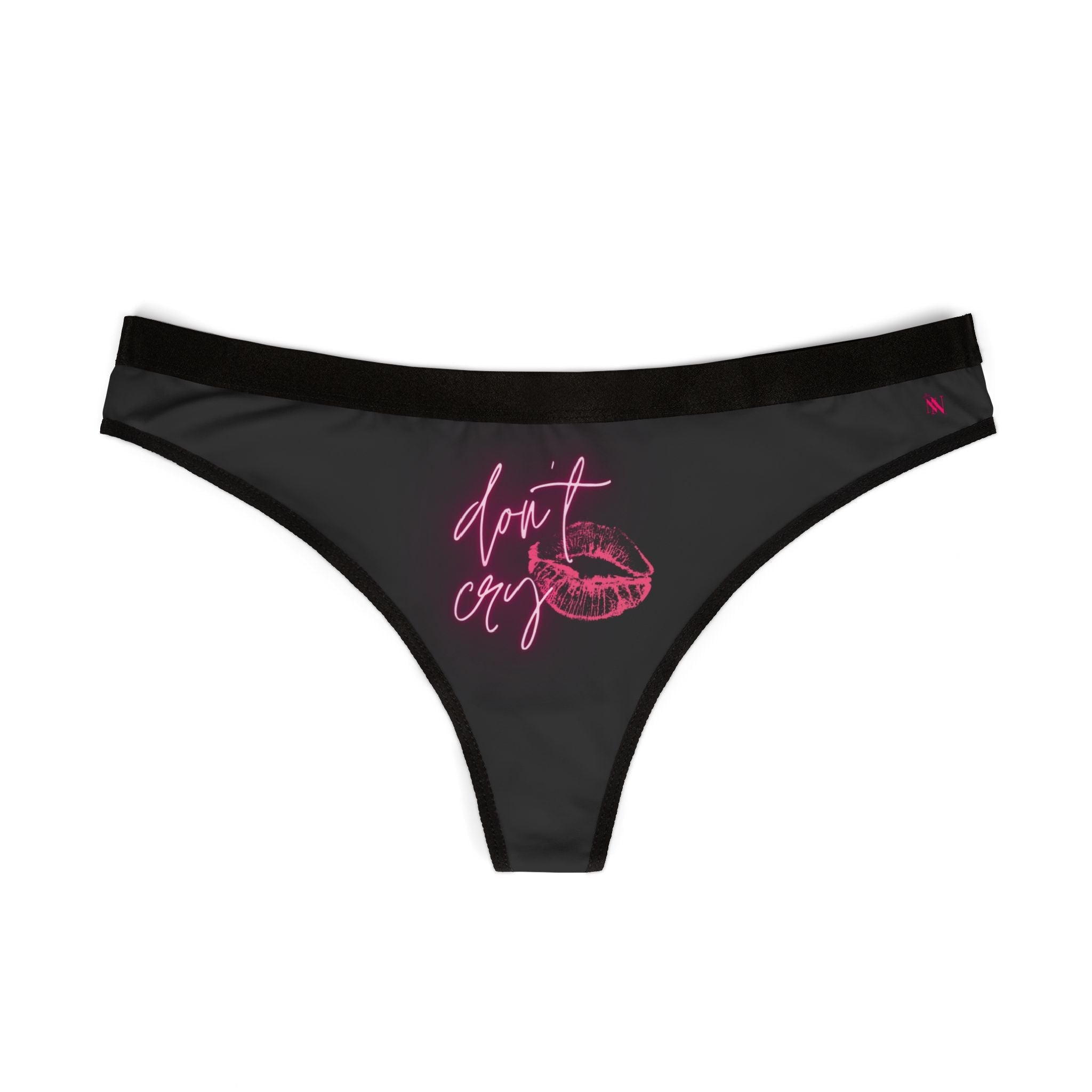Don’t Cry | Mix & Match Women’s Fun-Flirty Lovers’ Thongs